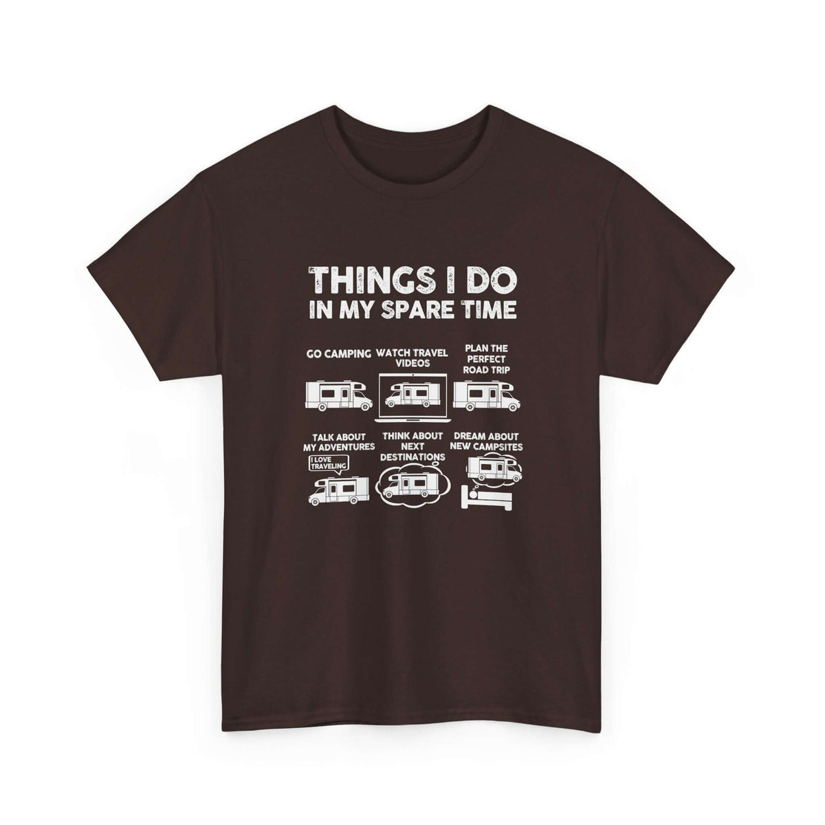 Things I do in my spare time RV shirt - funny outdoor gift