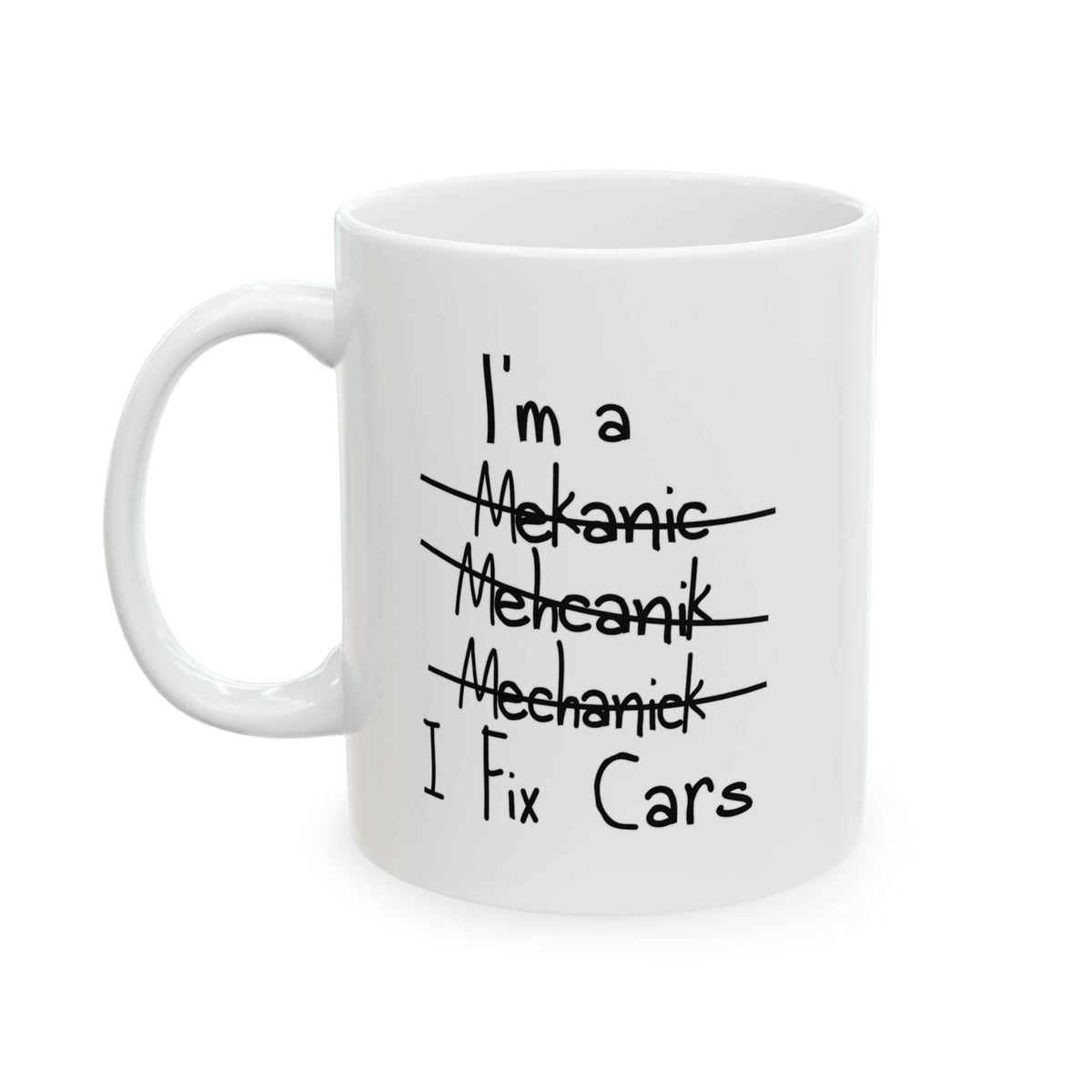 I Fix Cars Coffee Mug coffee mug gift - car guy present
