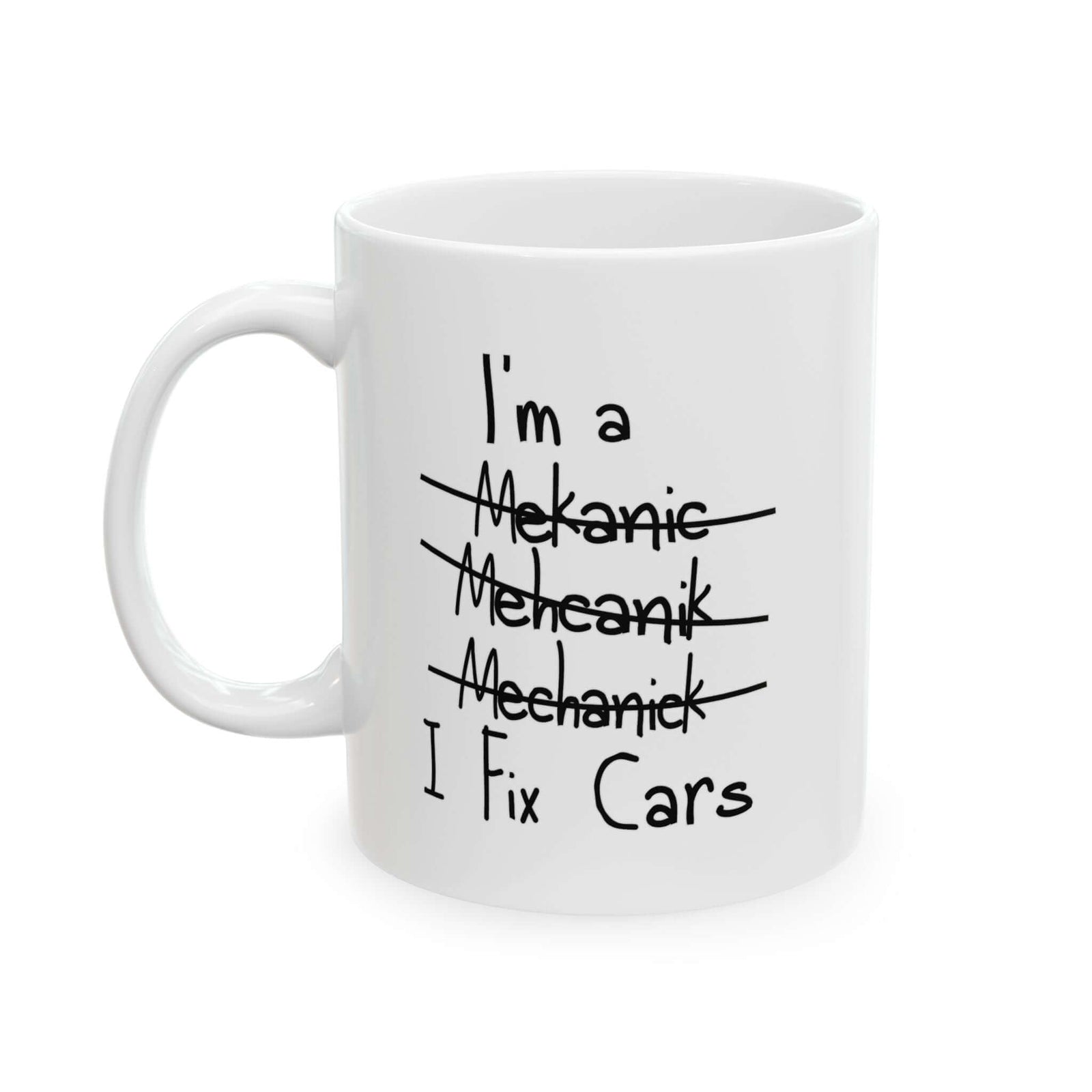 I Fix Cars Coffee Mug coffee mug gift - car guy present