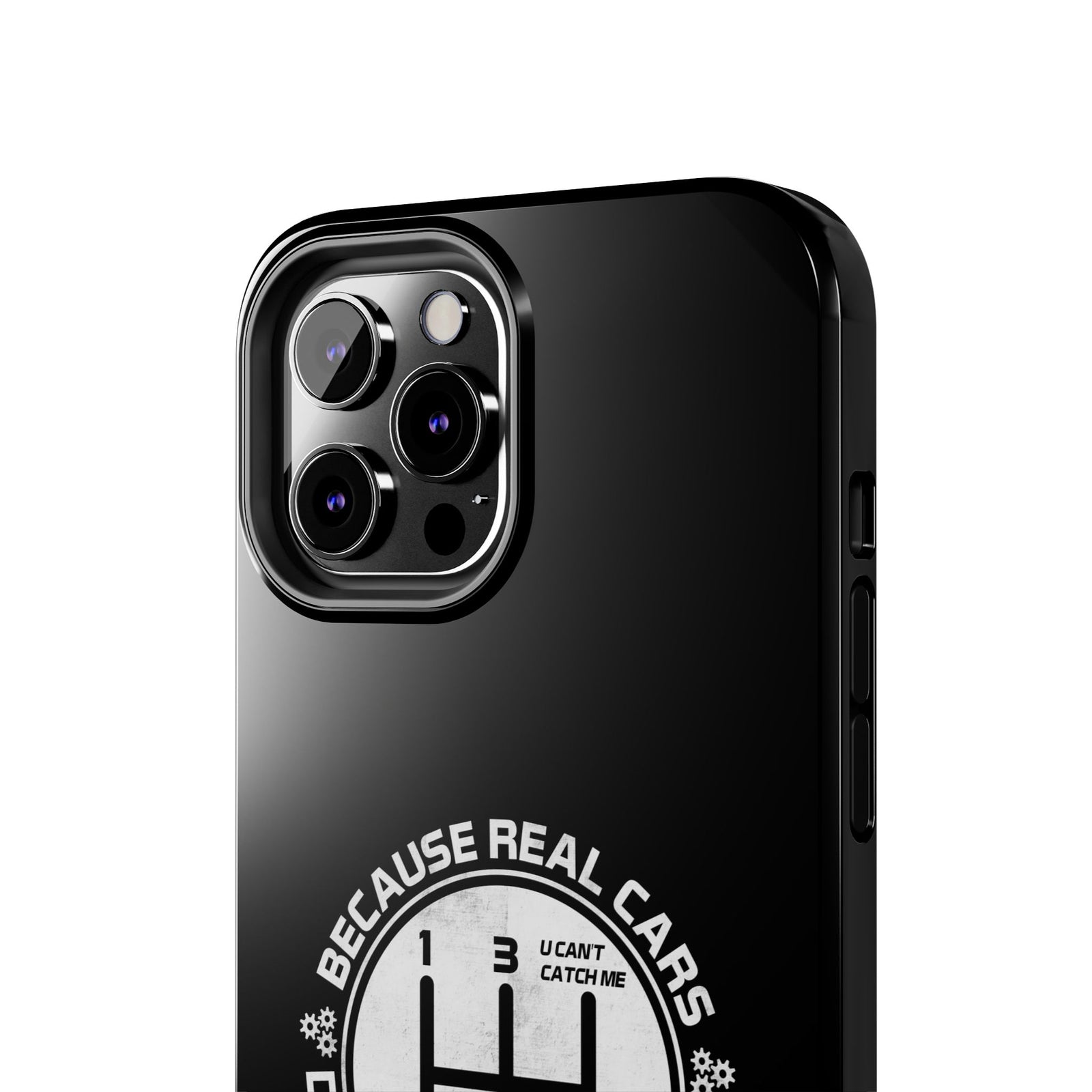 Real Cars Don't Shift Themselves Tough Phone Case | Manual Car Guy Gift