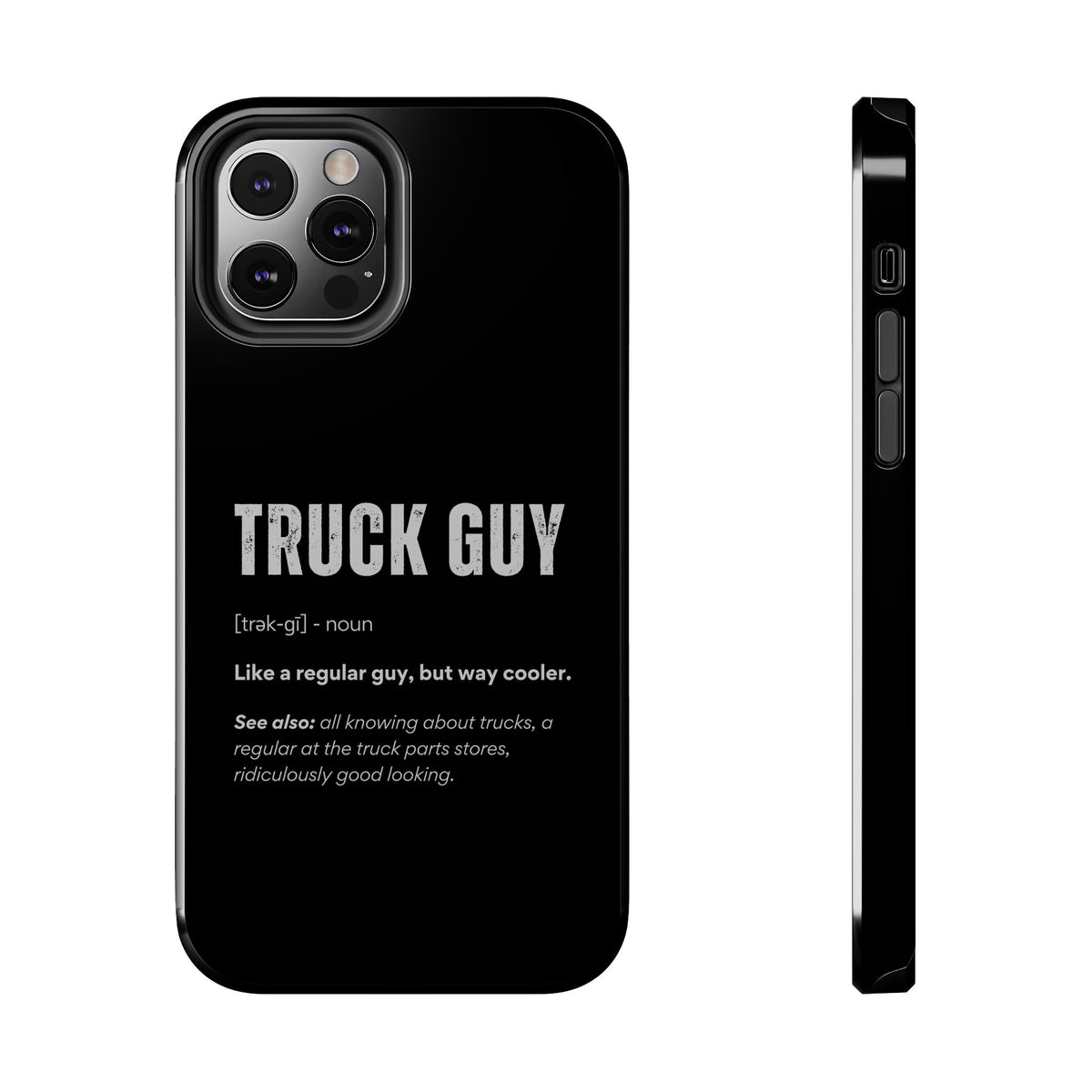 Truck Guy Definition Phone Case shirt color variant - car guy gift
