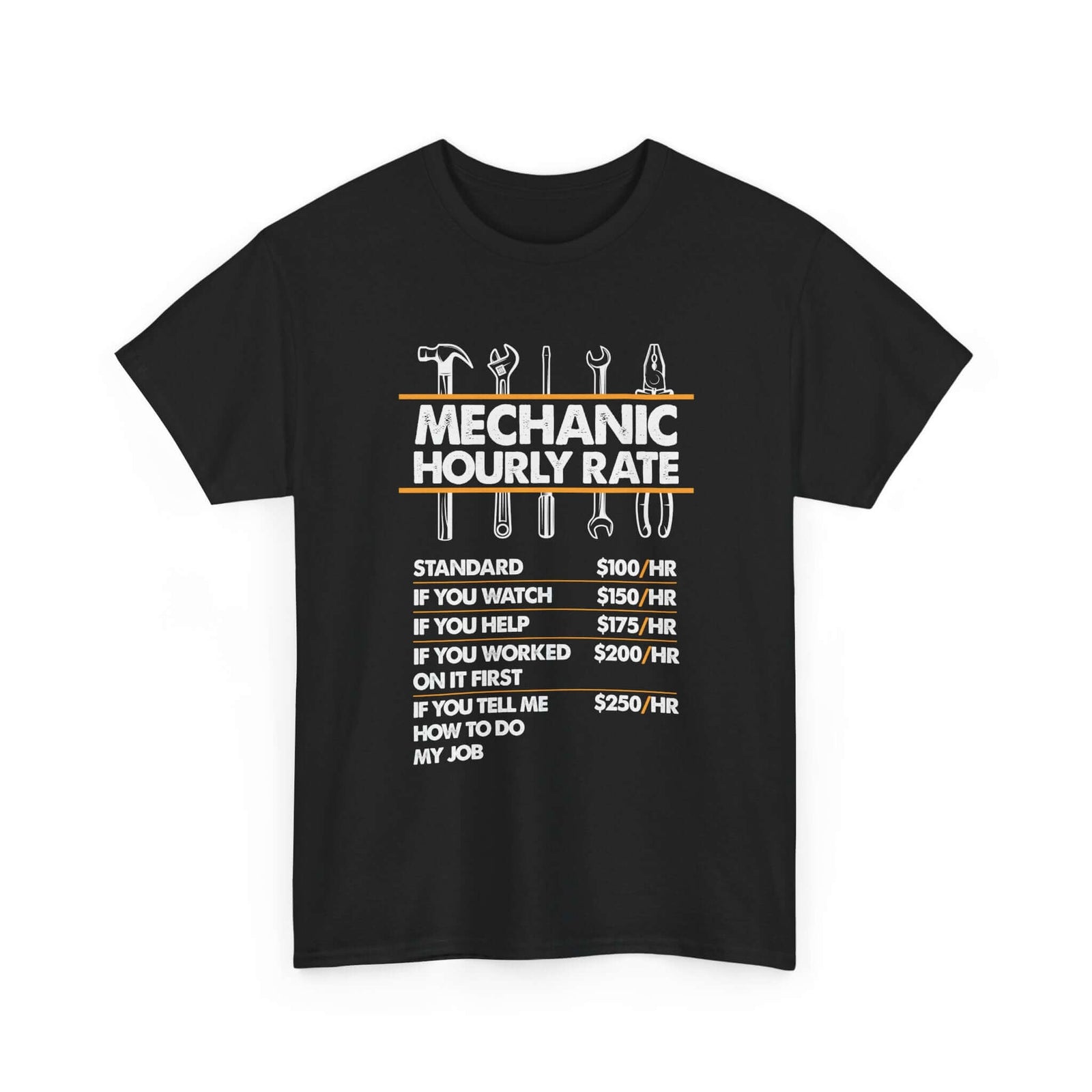 Mechanic Hour Rate T-Shirt t-shirt variant - automotive enthusiast gift