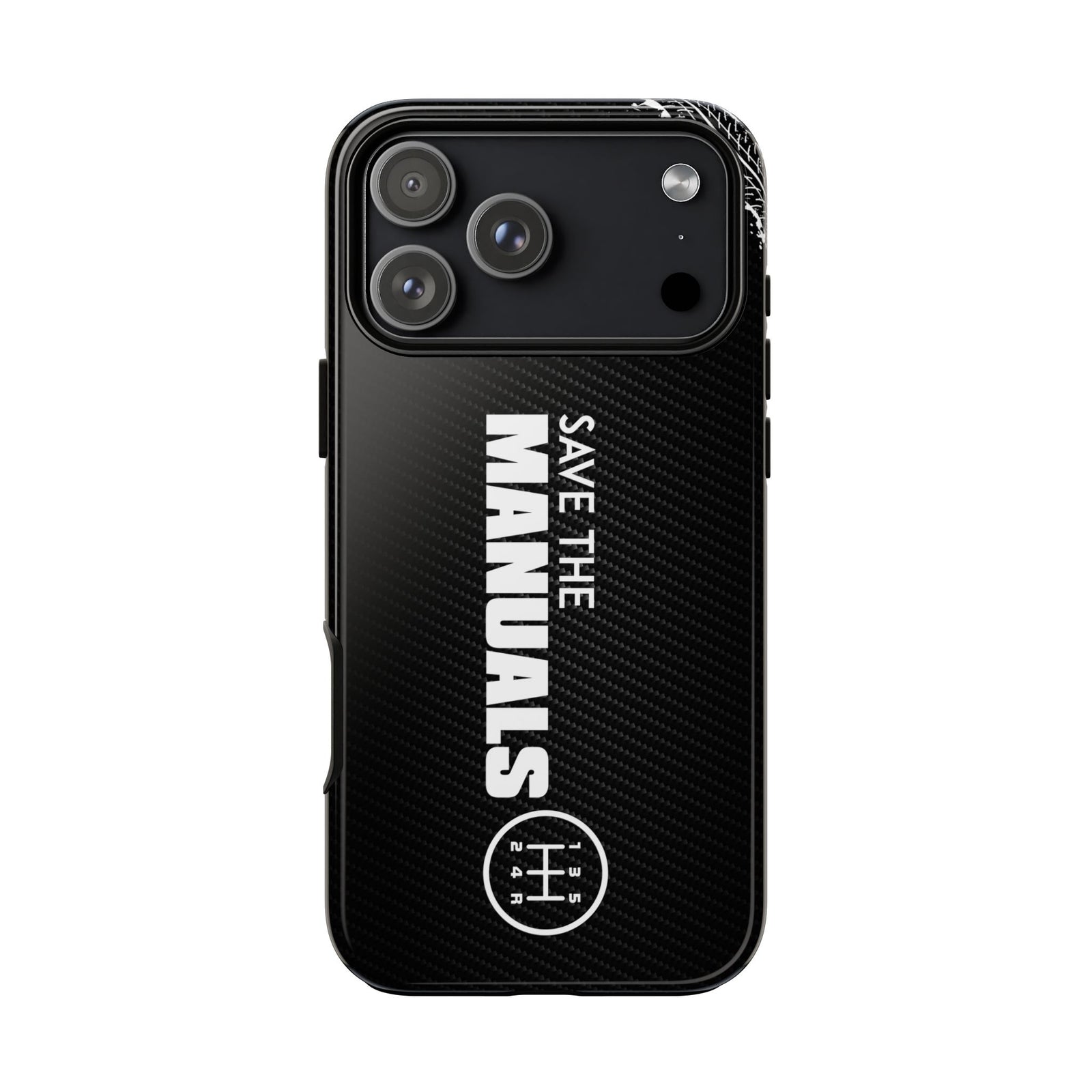 Save The Manuals Tough Phone Case | Manual Transmission Car Guy Gift
