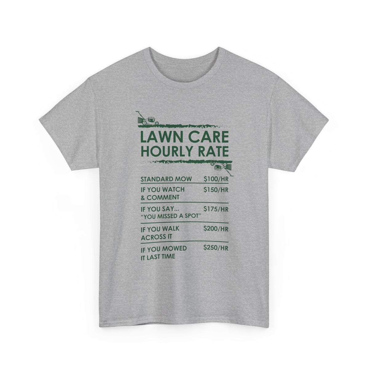 Lawn Care Hourly Rate Shirt | Funny Mowing Tee