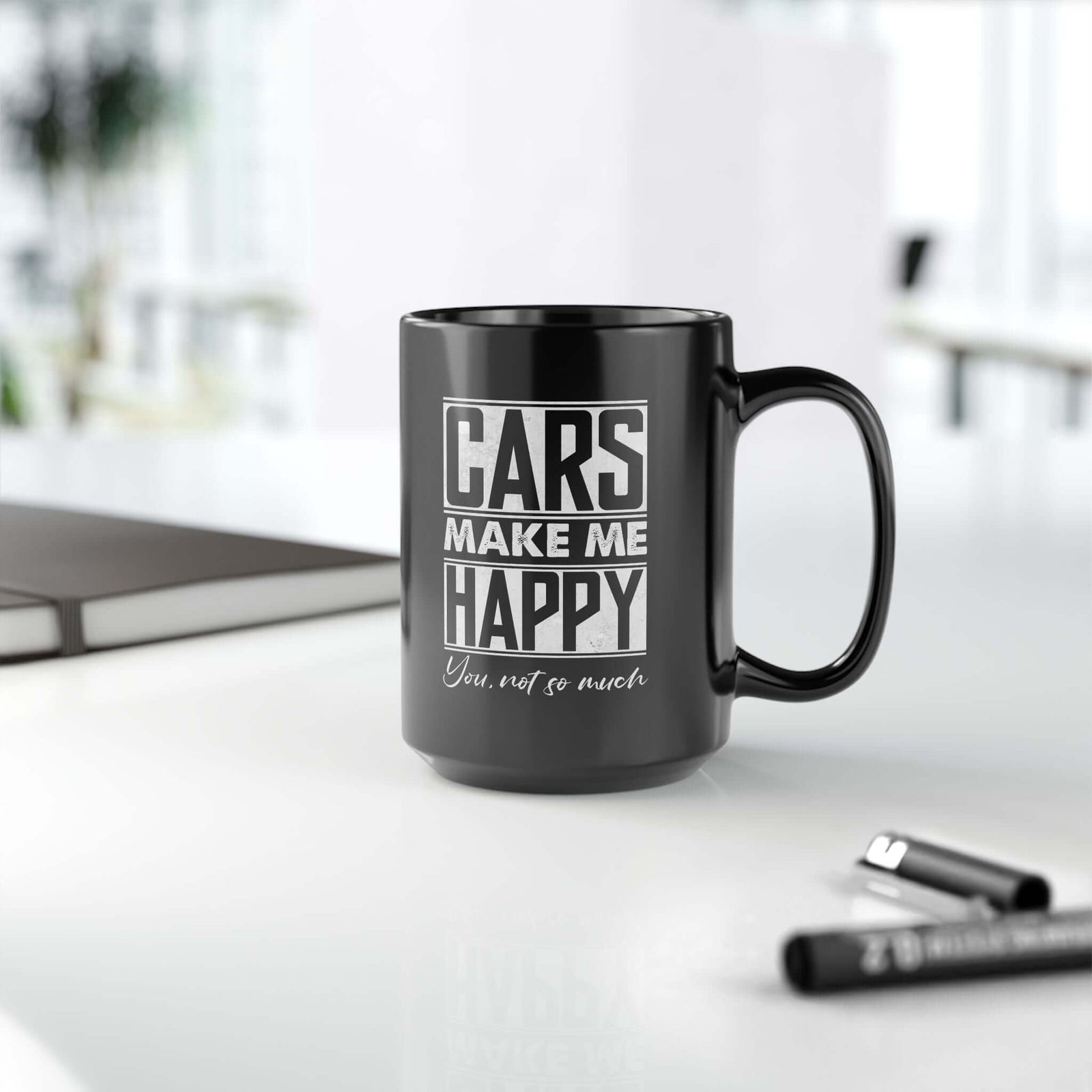Cars Make Me Happy You Not So Much Mug mug design - petrolhead gift