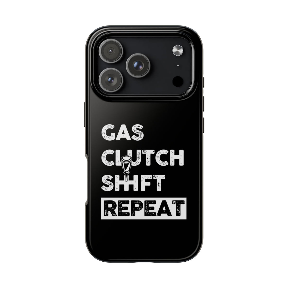 Gas Clutch Shift Repeat Phone Case | JDM Manual Transmission Gift