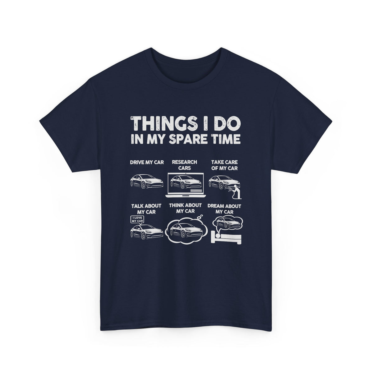 Things I Do In My Spare Time Tesla Owner T-Shirt | EV Car Guy Tee