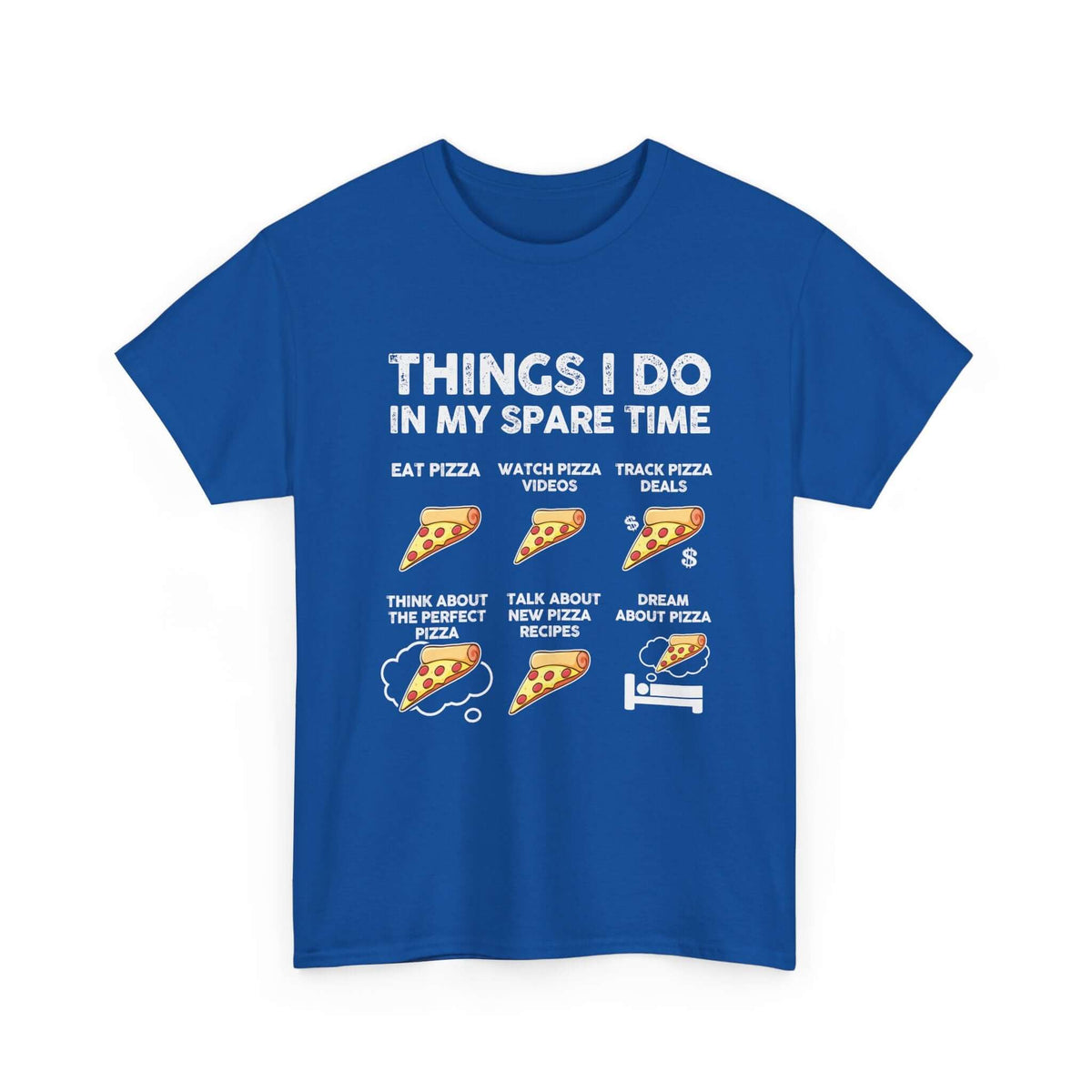 Pizza shirt - things I do in spare time - funny gift for pizza fans