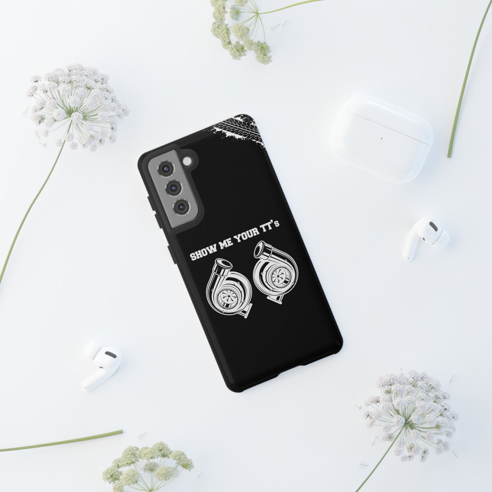 Show Me Your TTs Twin Turbo Tough Phone Case | Funny Car Guy Gift