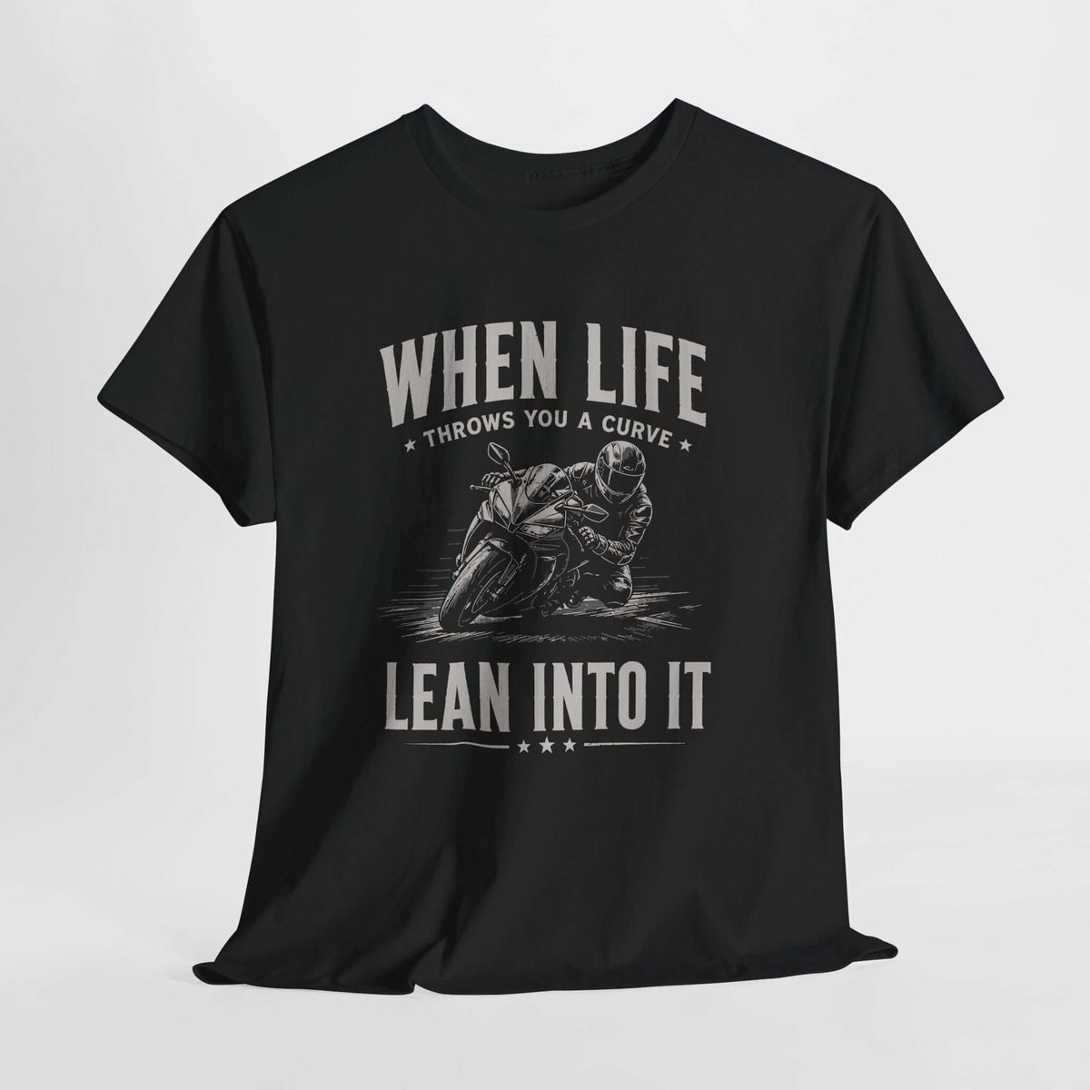 Lean Into It T-Shirt | Funny Sportbike Rider Gift Tee