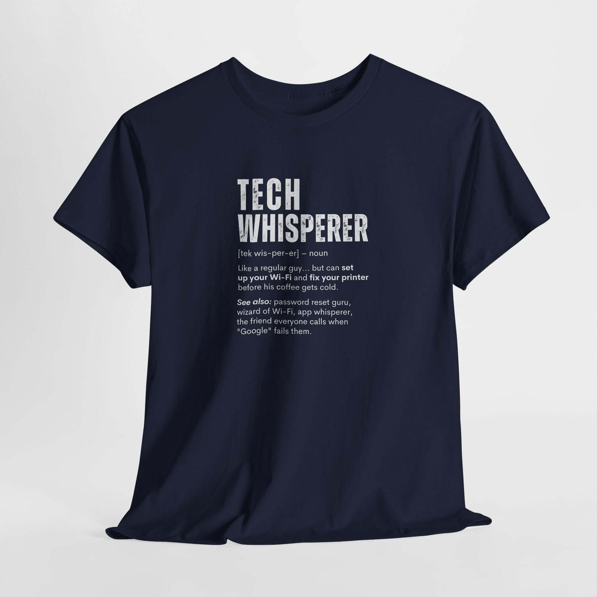 Tech Whisperer T-Shirt - Funny Programmer Shirt