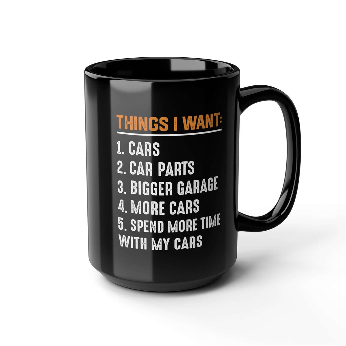 Things I Want Coffee Mug coffee mug - funny car guy gift