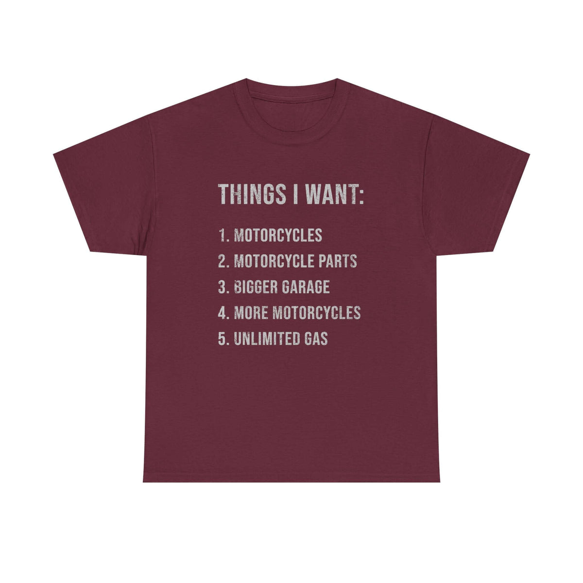 Biker Things I Want t-shirt - funny motorcycle enthusiast gift