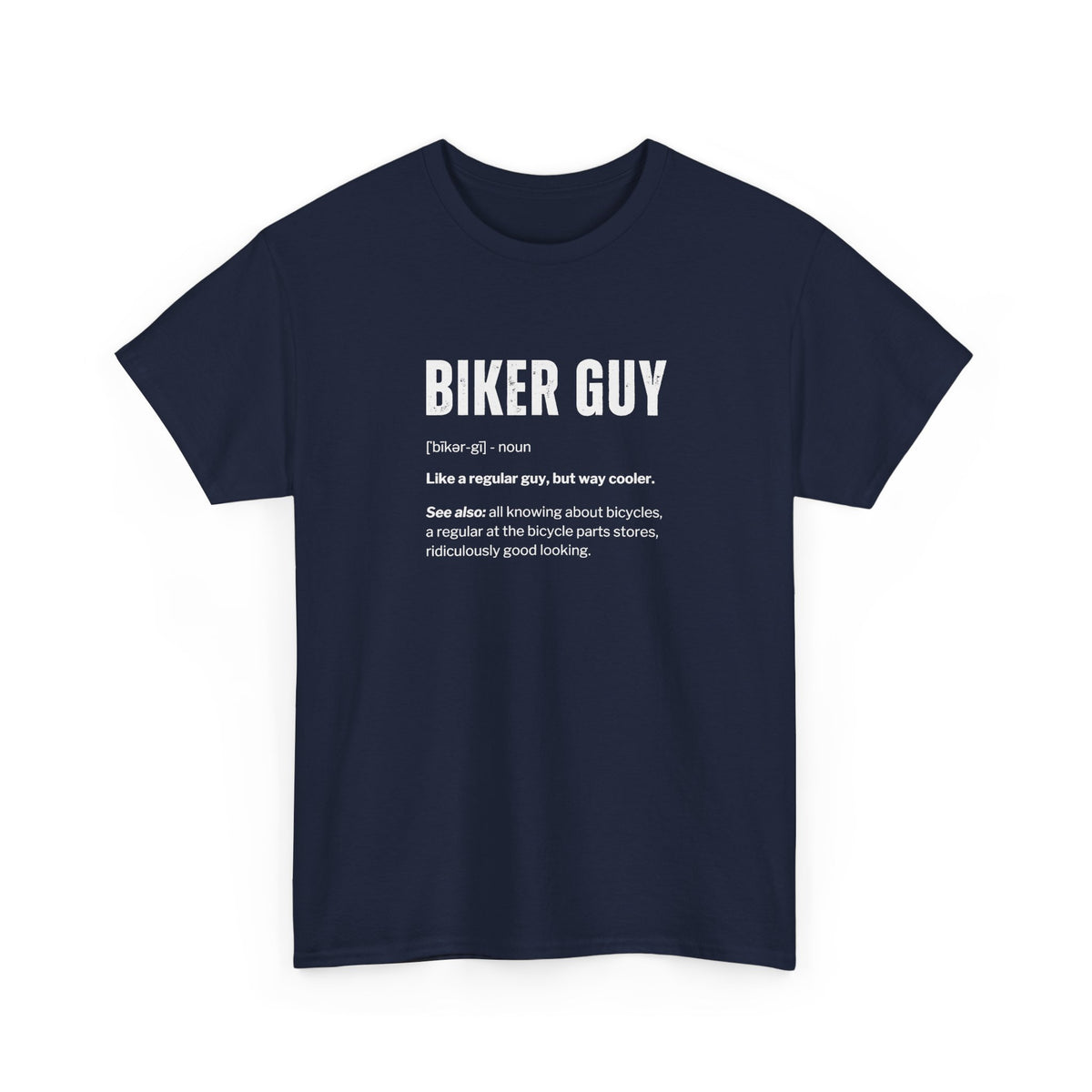 Cyclist Definition Funny T-Shirt