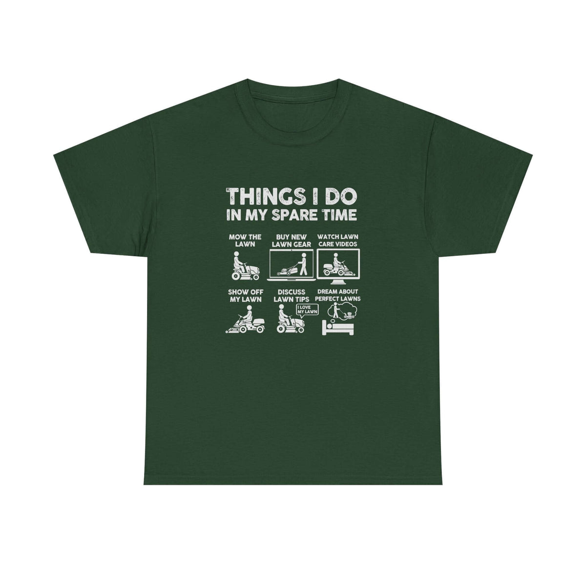 Things I Do in My Spare Time Lawn Mowing T-Shirt tee - funny gift for car guys
