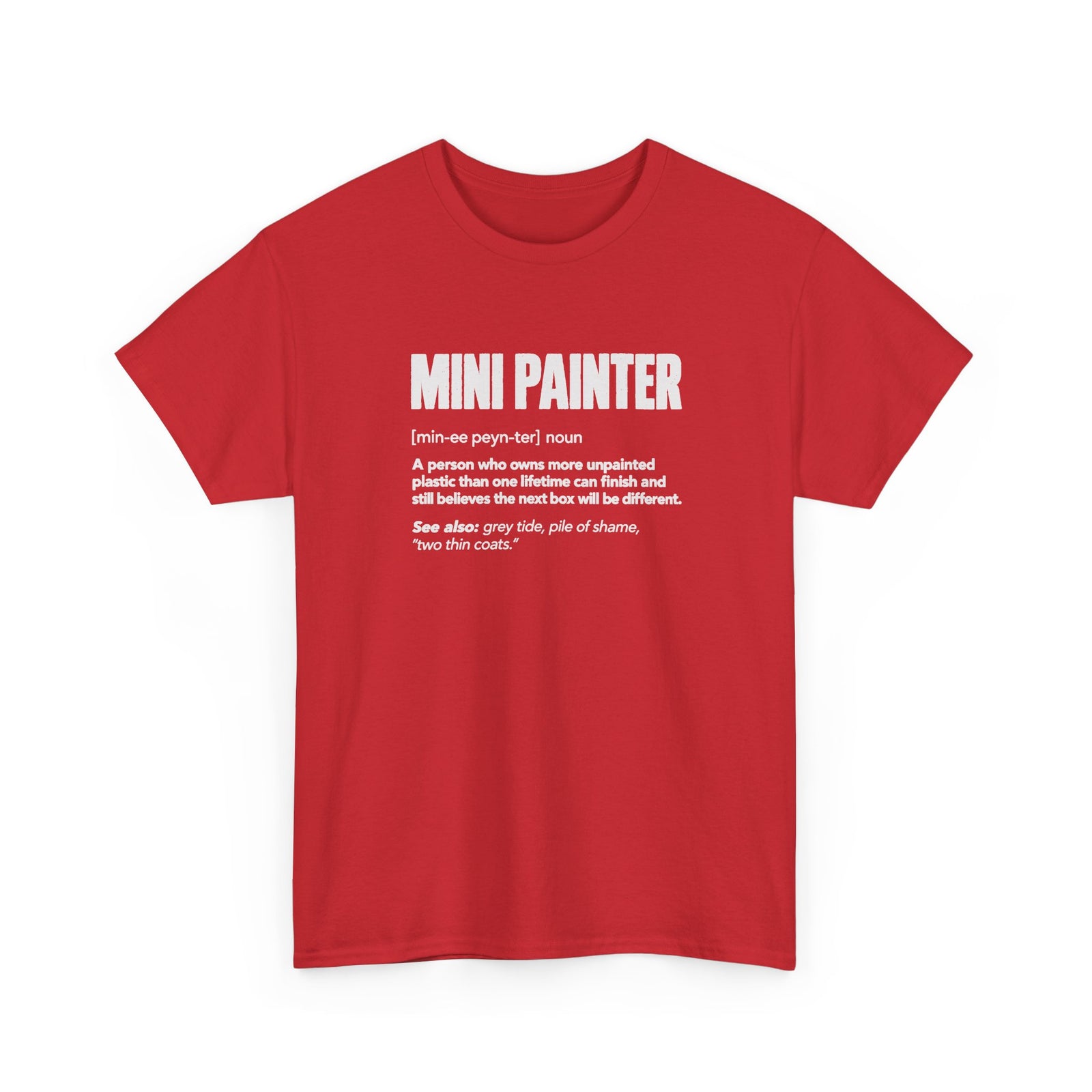 Mini Painter Definition T-Shirt - Red t-shirt with the Mini Painter dictionary definition printed on the front