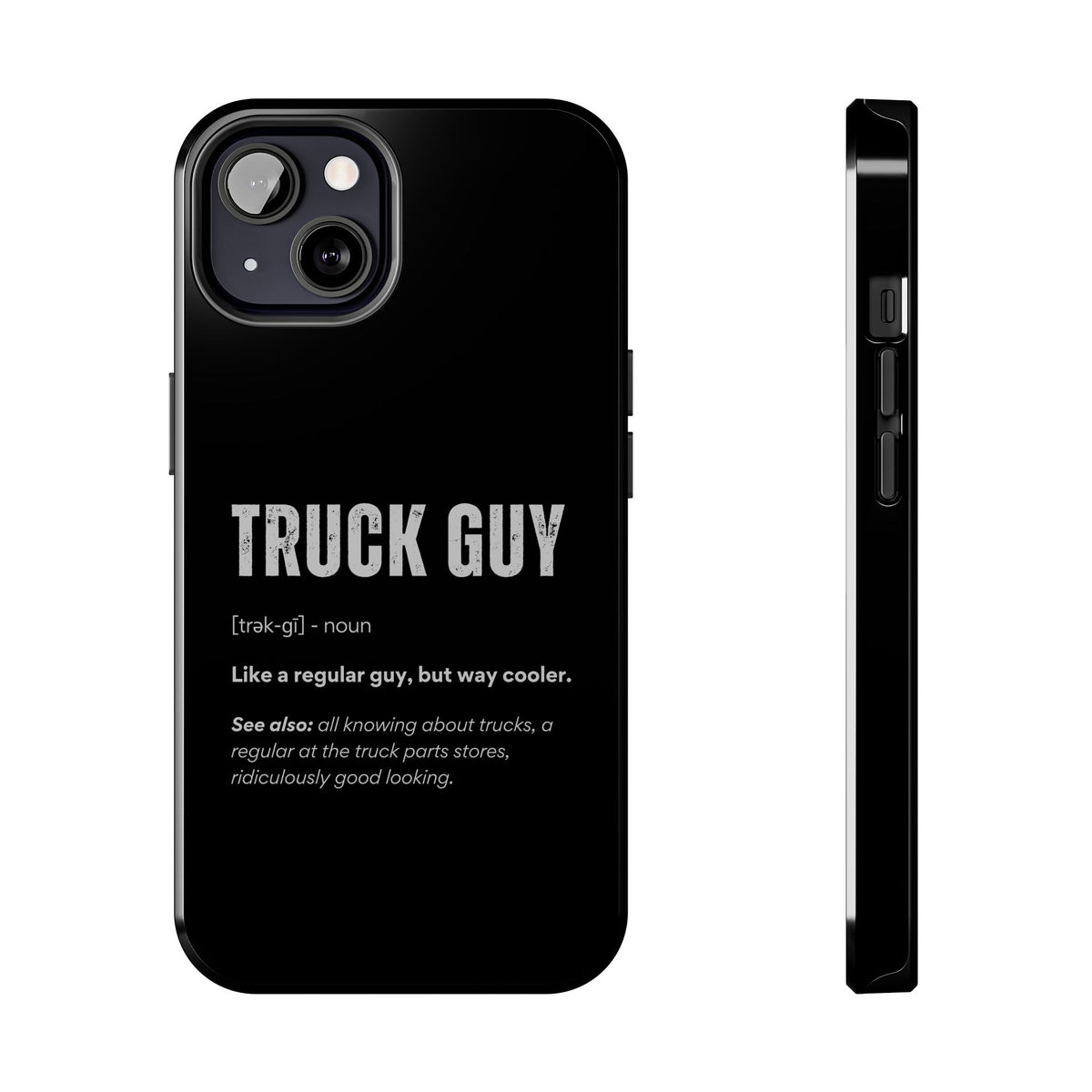 Truck Guy Definition Phone Case shirt back view - car enthusiast tee