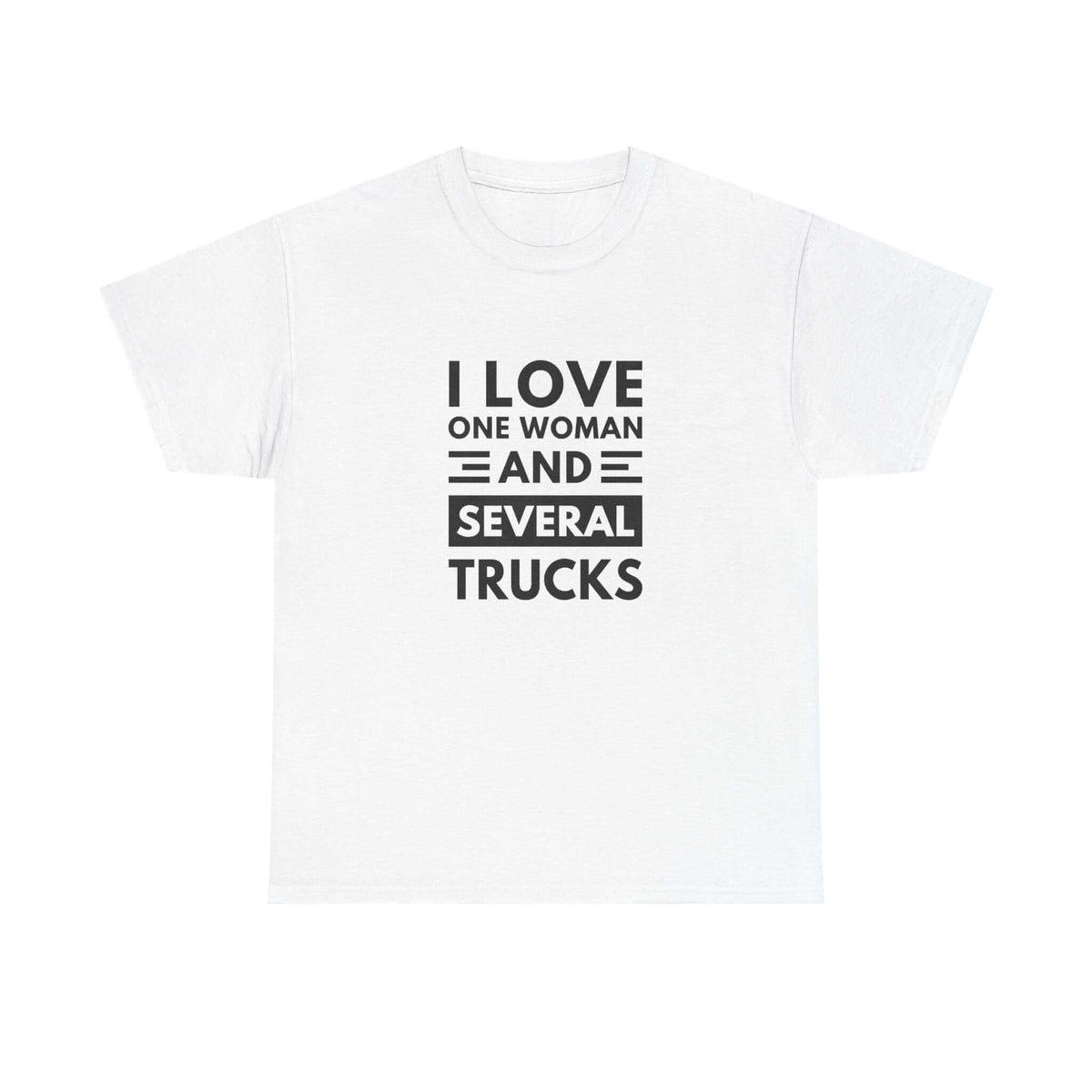 I Love One Woman and Several Trucks T-Shirt shirt - car guy gift tee