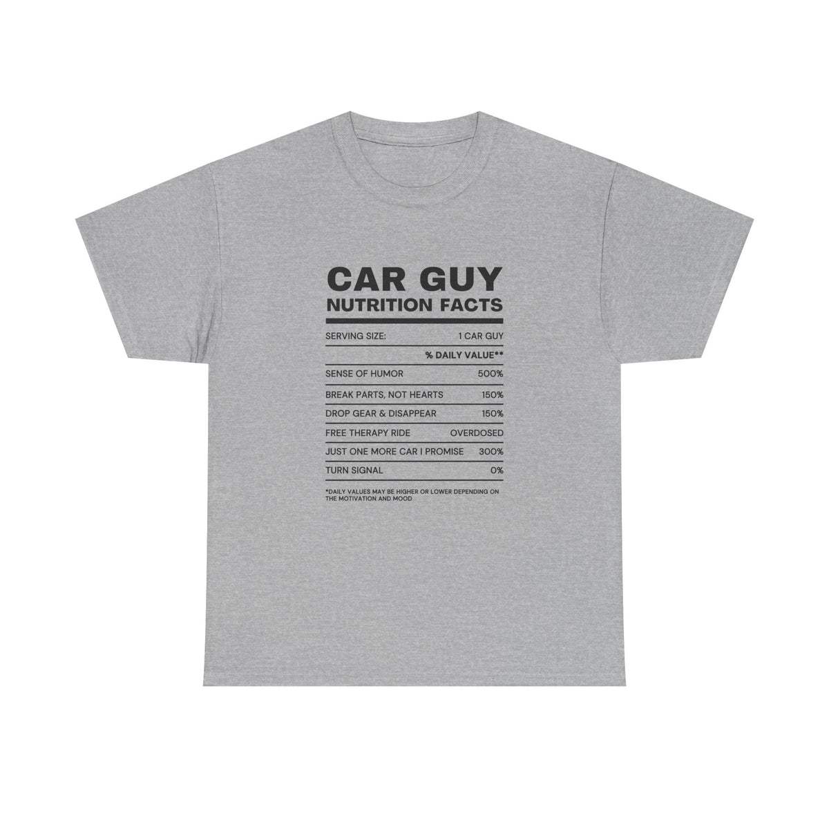 Car Guy Nutrition Facts shirt flat lay - funny car guy tee