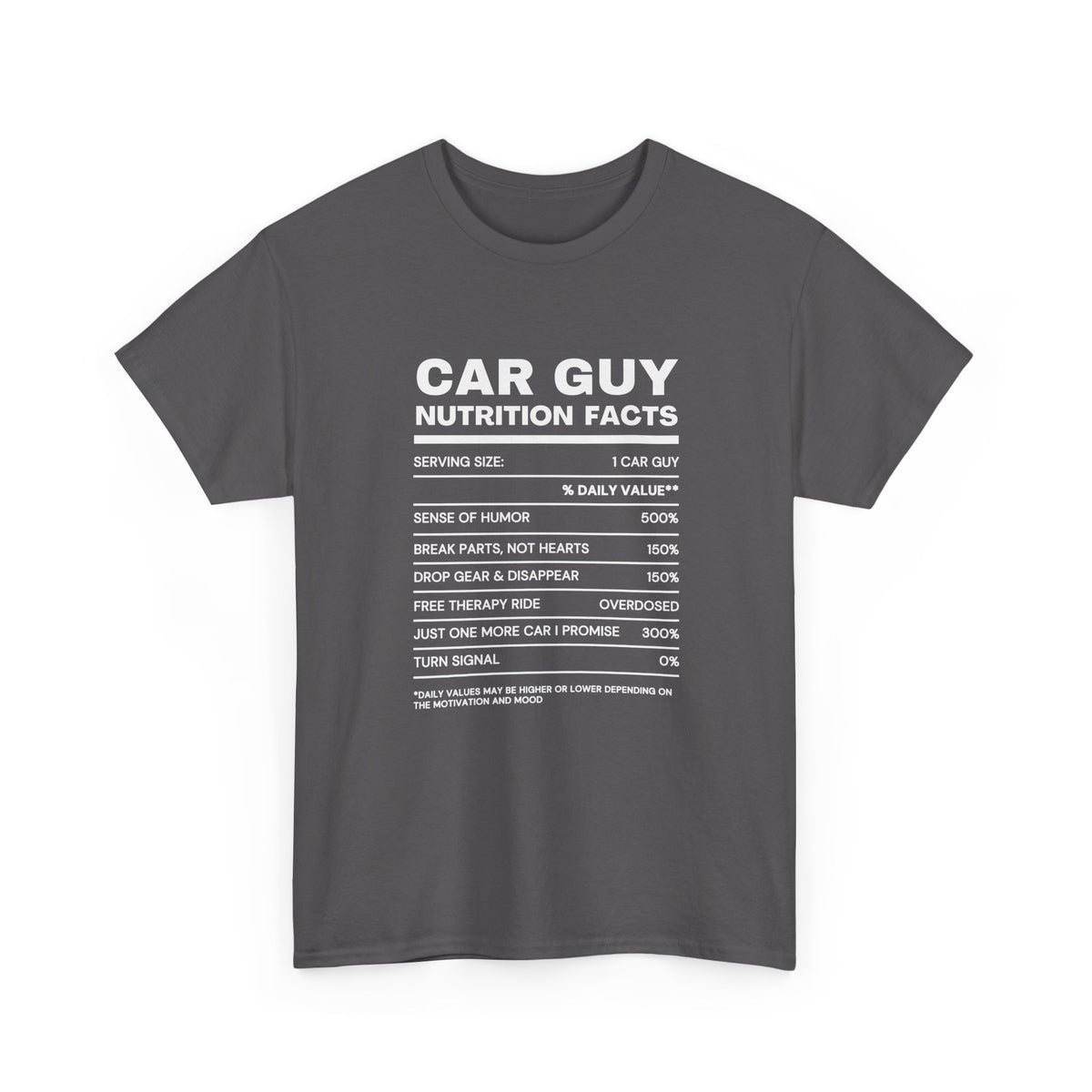 Car Guy Nutrition Facts T-Shirt | Funny Car Enthusiast Tee