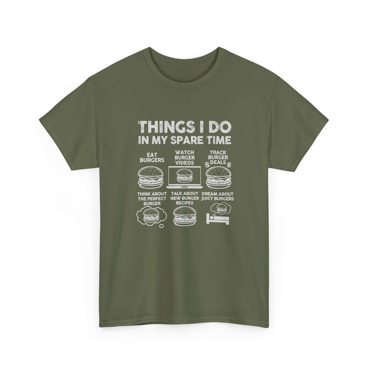 Things I Do in My Spare Time Burger T-Shirt | Funny Foodie Gift