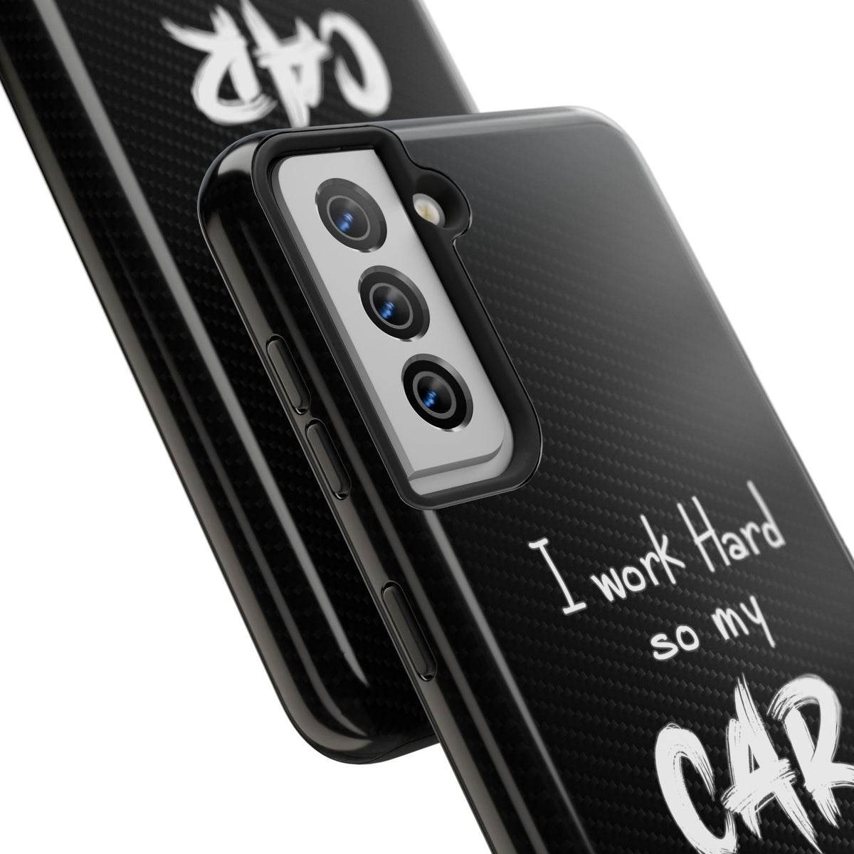 Working Hard For My Car Tough Phone Case - Samsung Galaxy S21, camera cutout close-up