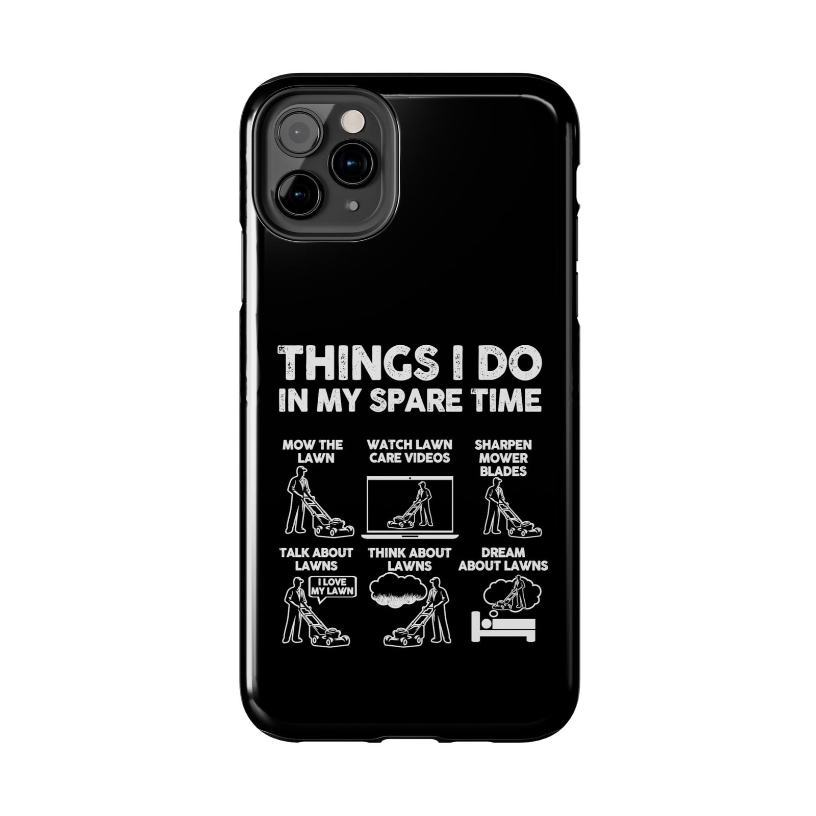 Funny Lawn Care Phone Case | Mowing Enthusiast Gift