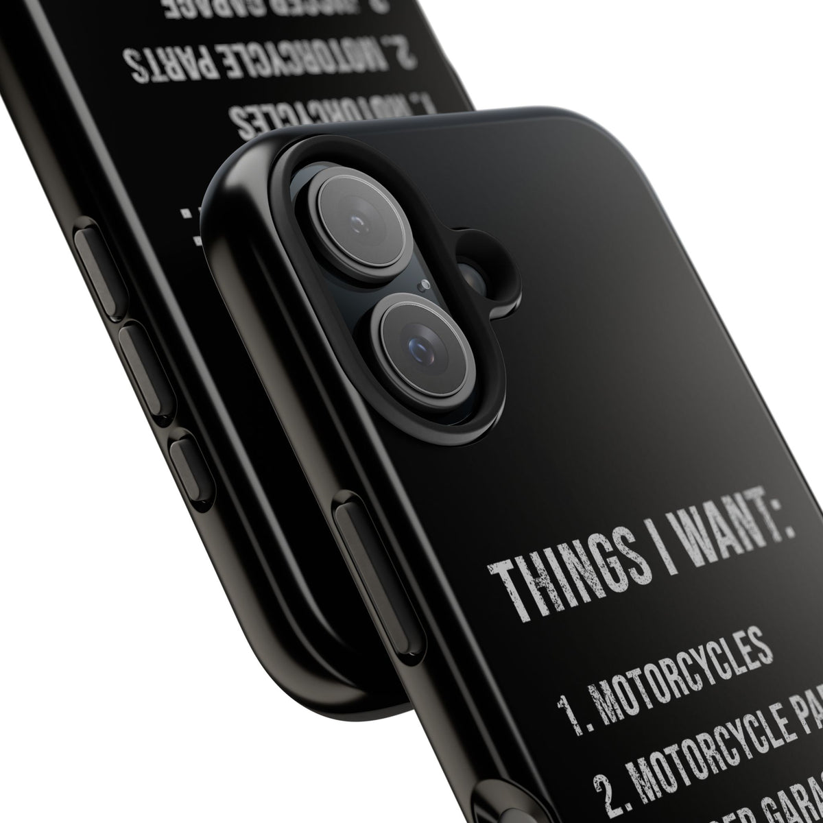 Things I Want: Motorcycles Phone Case | Biker Gift