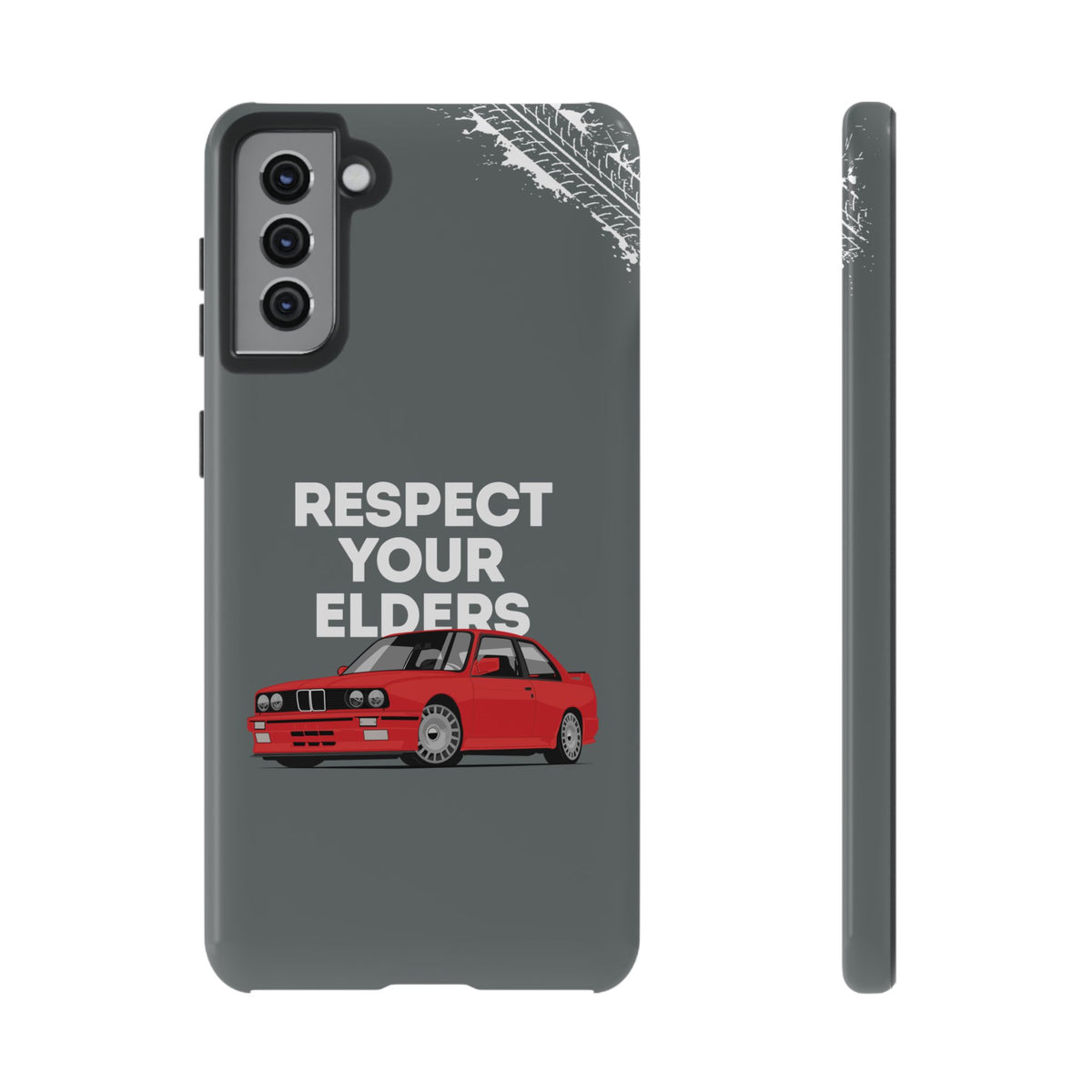E30 M3 Respect Your Elders Tough Phone Case | Classic Car Guy Gift