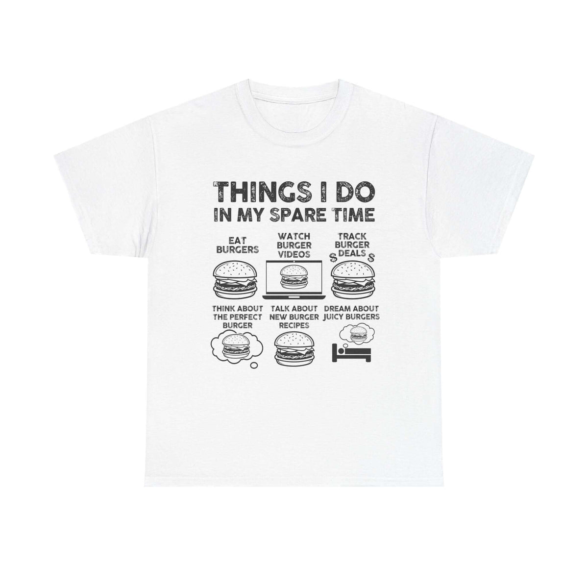 Things I Do in My Spare Time Burger T-Shirt shirt - car guy gift tee