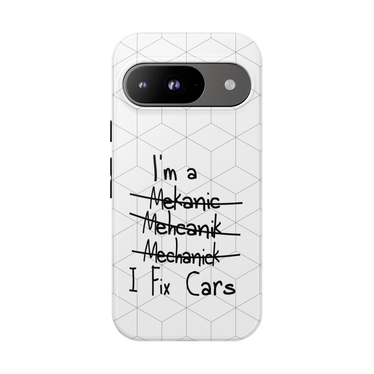 Mechanic I Fix Cars Funny Tough Phone Case | Car Guy Gift