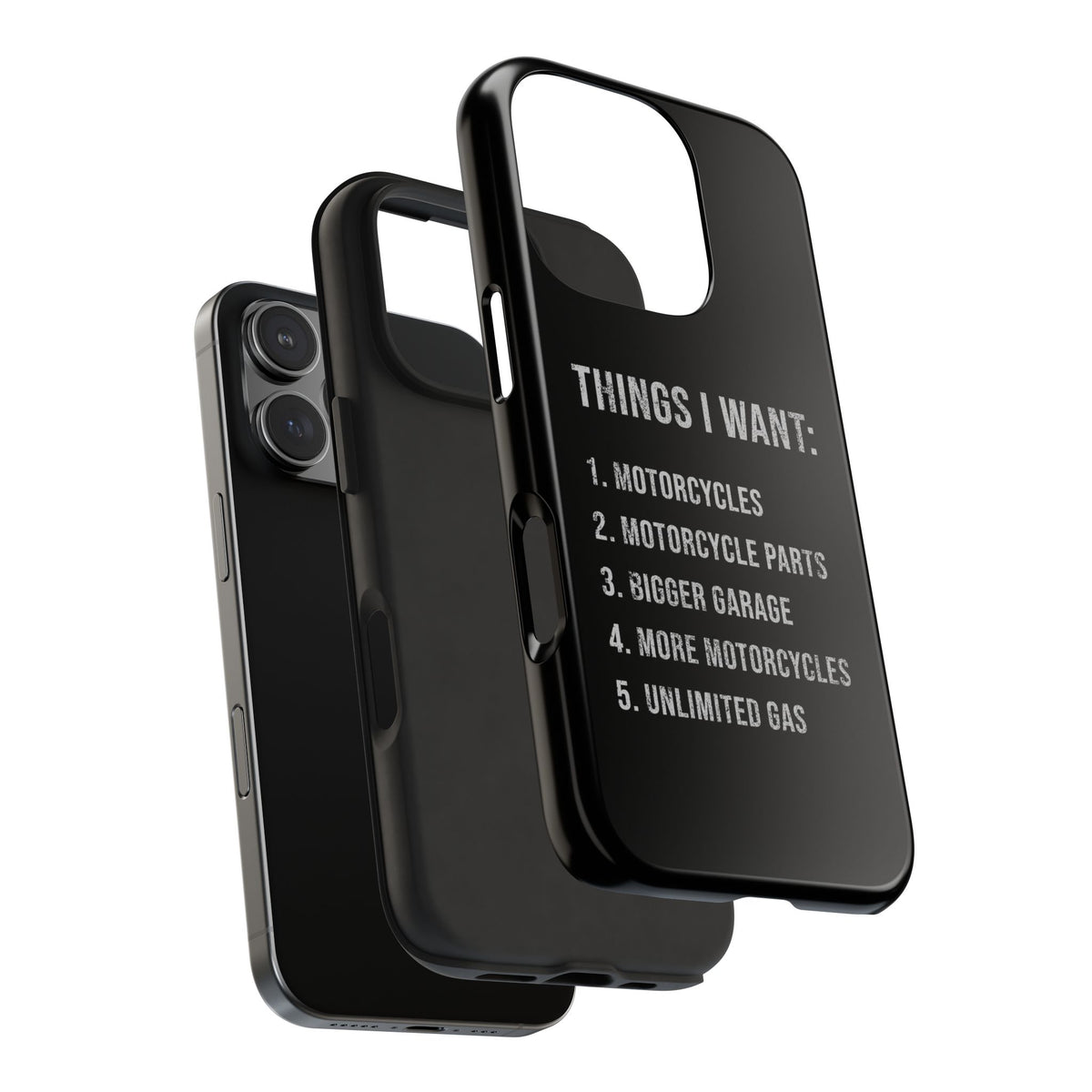 Things I Want: Motorcycles Phone Case | Biker Gift