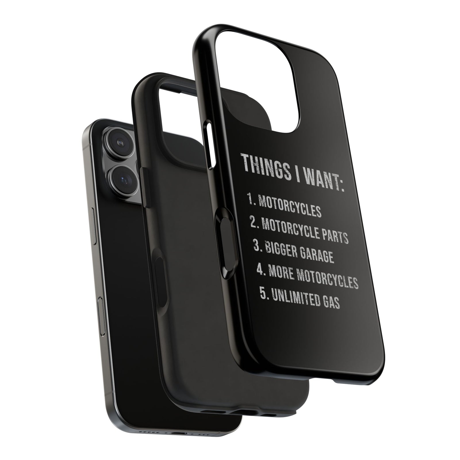 Things I Want: Motorcycles Phone Case | Biker Gift
