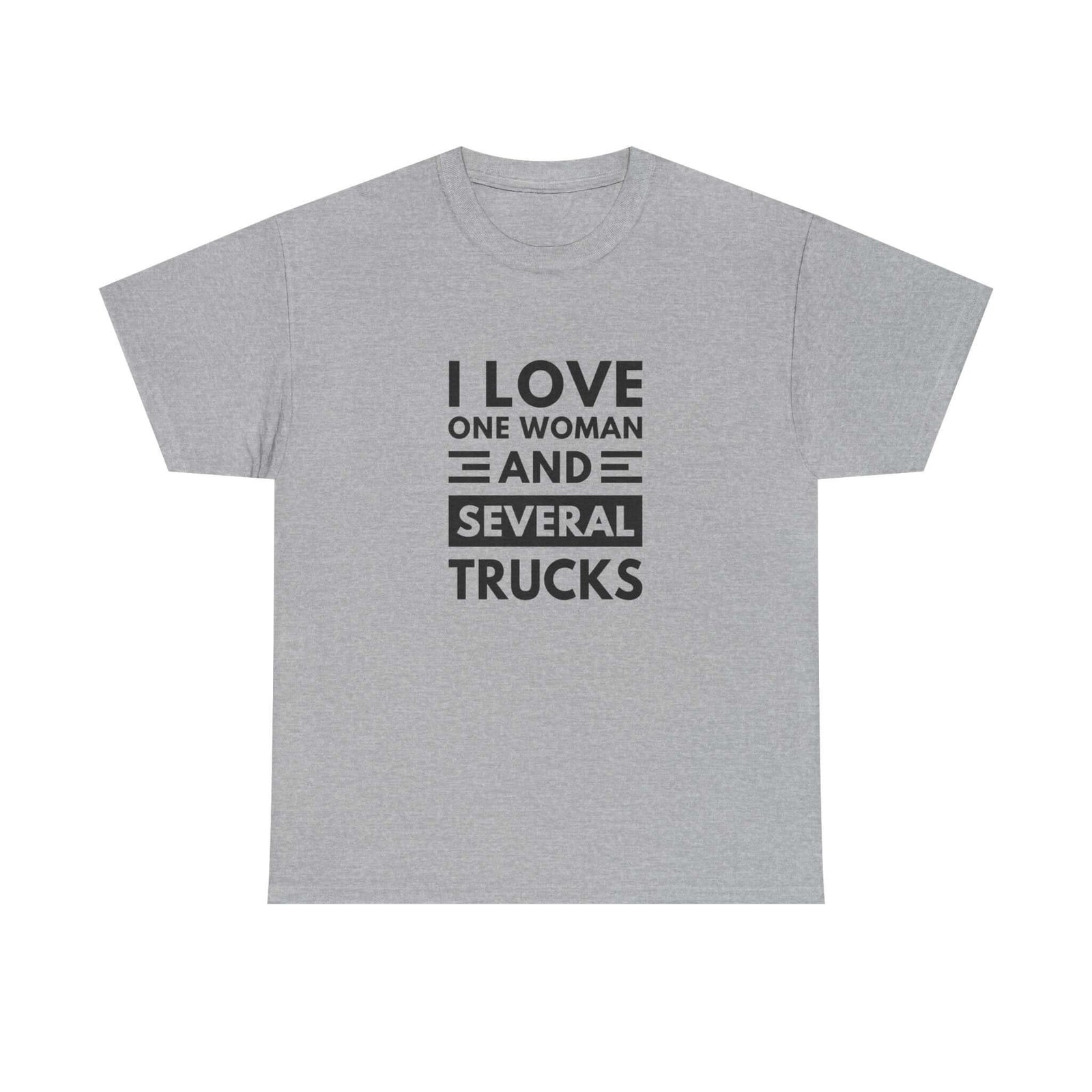 I Love One Woman and Several Trucks T-Shirt tee - funny gift for car guys