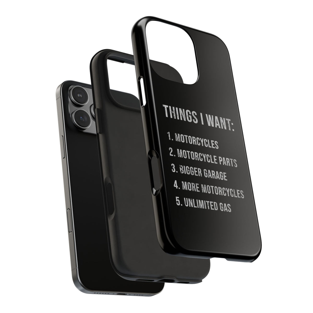 Things I Want: Motorcycles Phone Case | Biker Gift