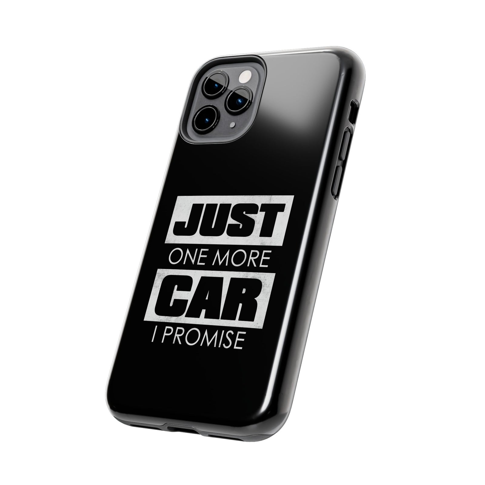 Just One More Car I Promise Tough Phone Case | Car Enthusiast Gift