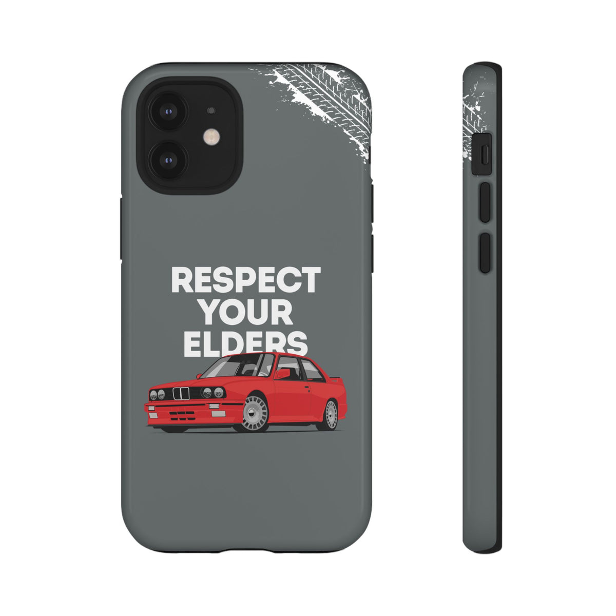 E30 M3 Respect Your Elders Tough Phone Case | Classic Car Guy Gift