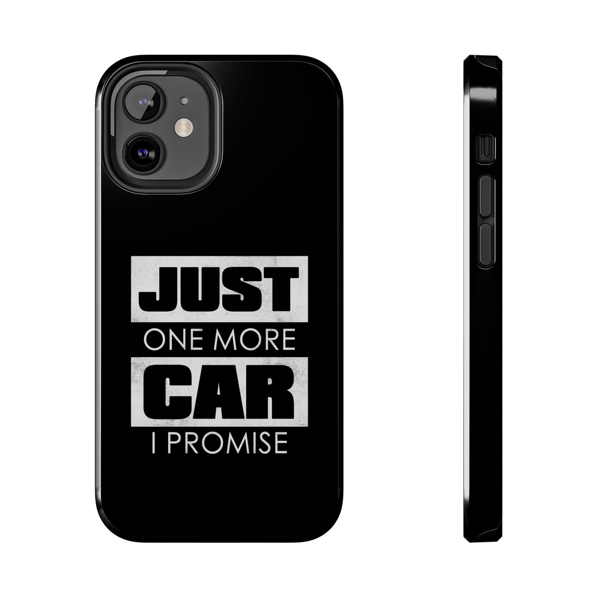 Just One More Car I Promise Tough Phone Case | Car Enthusiast Gift