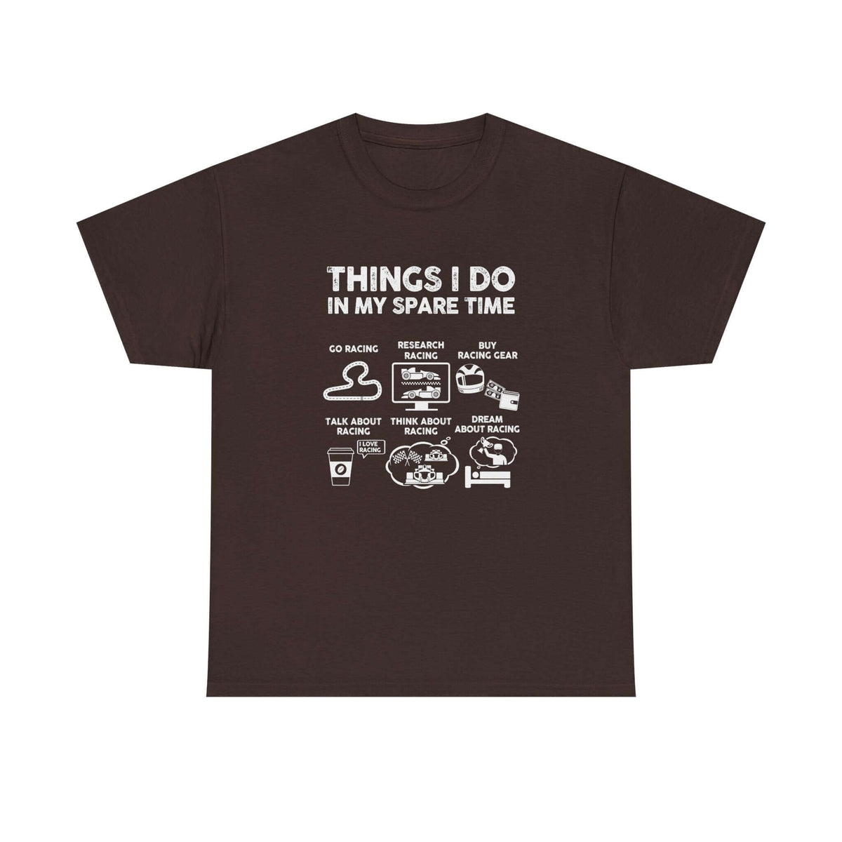 Things I Do in My Spare Time Racing T-Shirt shirt - car guy gift tee