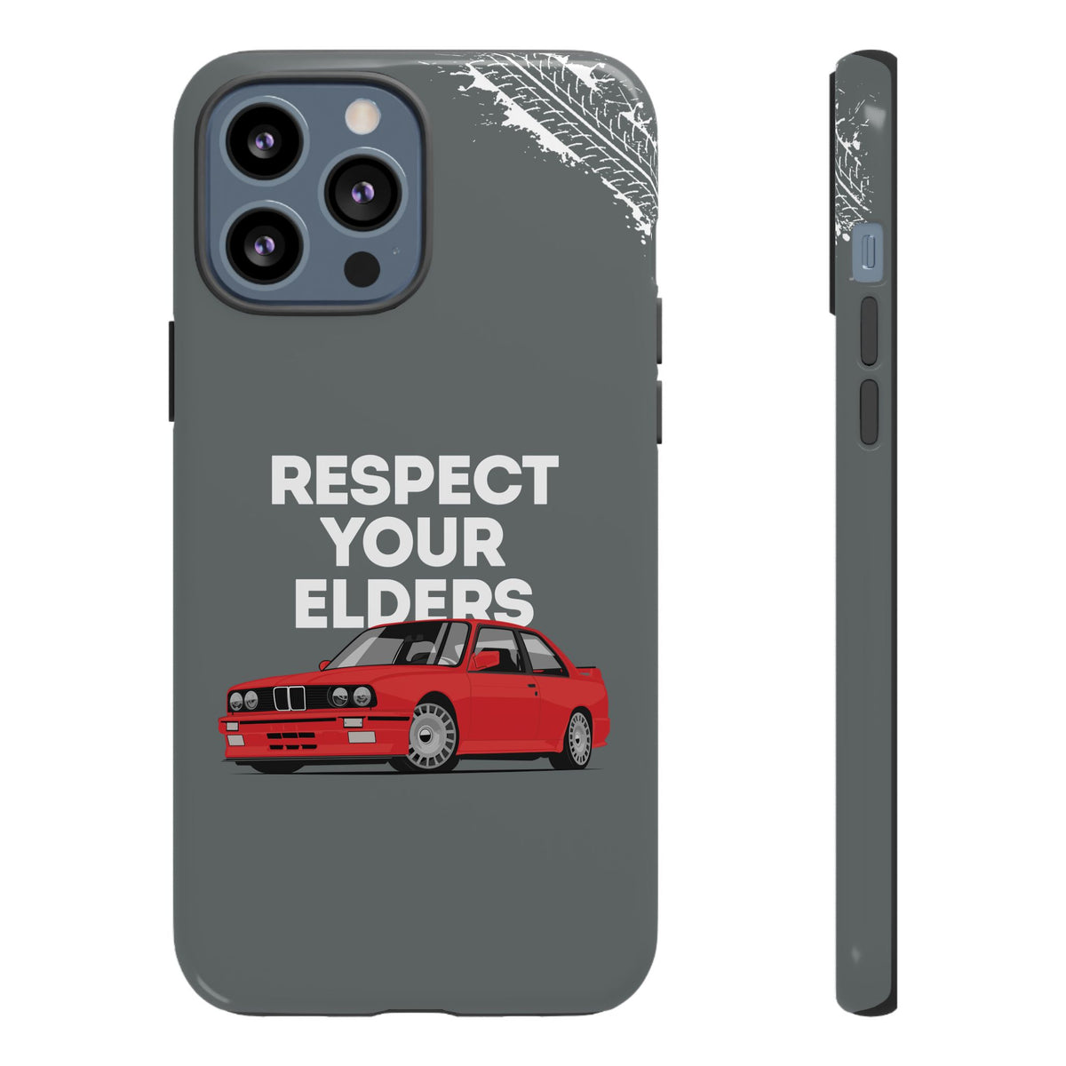E30 M3 Respect Your Elders Tough Phone Case | Classic Car Guy Gift