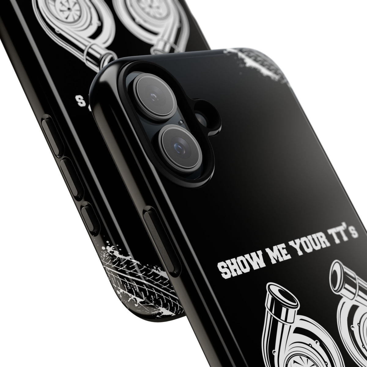 Show Me Your TTs Twin Turbo Tough Phone Case | Funny Car Guy Gift