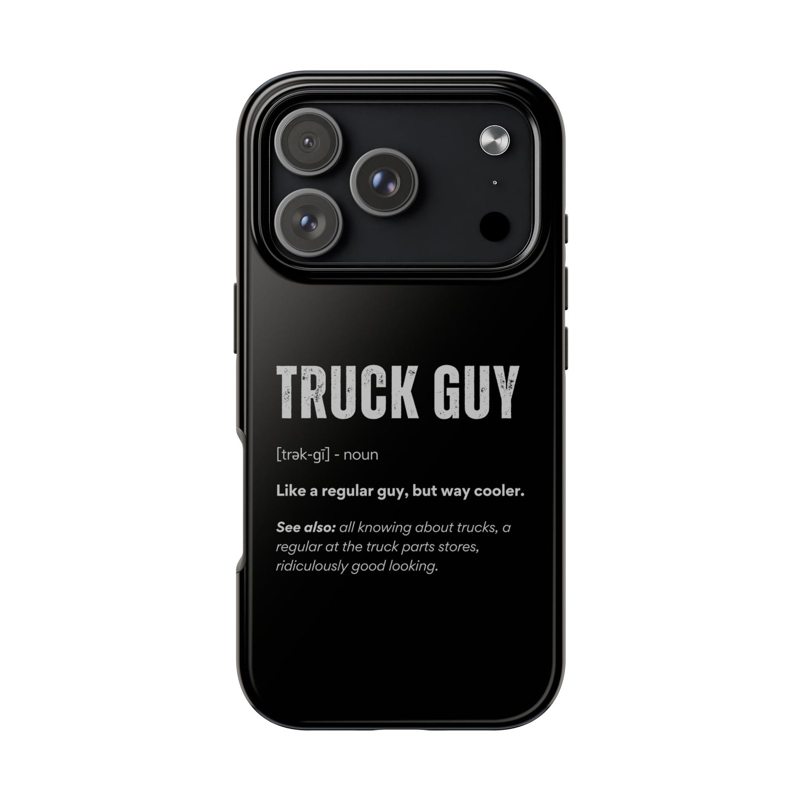 Truck Guy Definition phone case | funny trucker gift