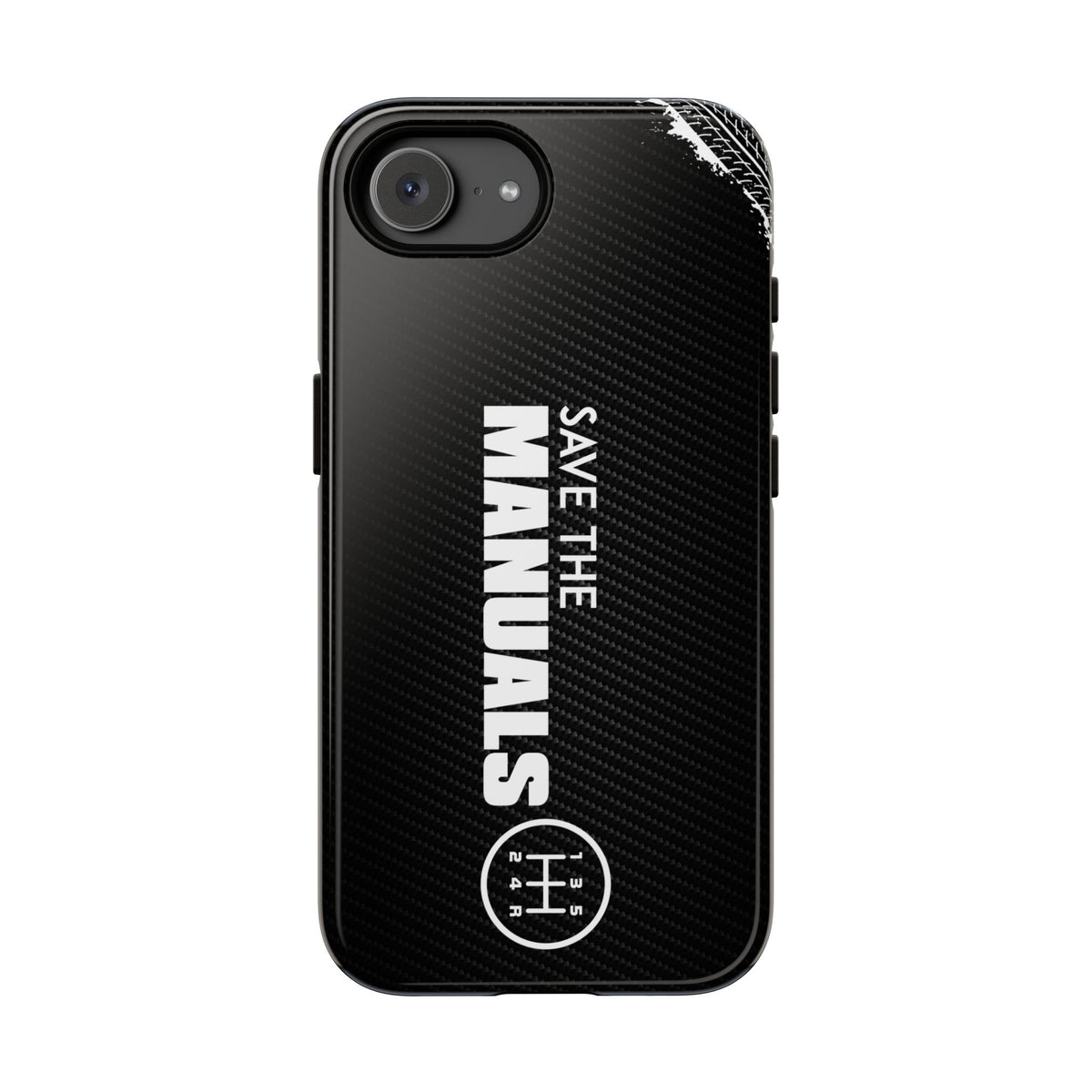 Save The Manuals Tough Phone Case | Manual Transmission Car Guy Gift