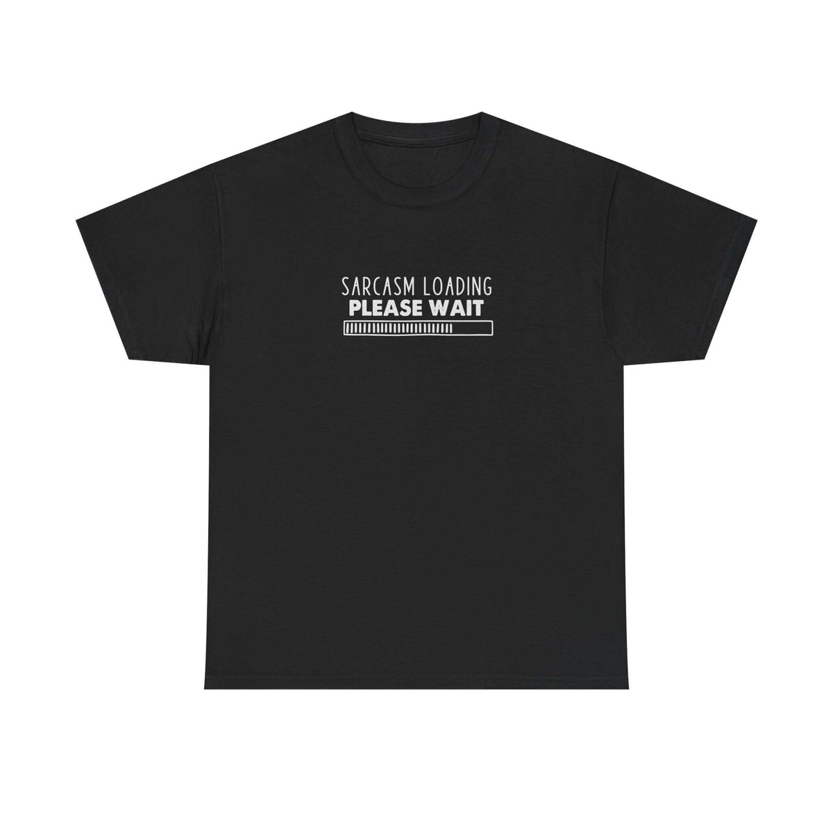 Funny sarcasm t-shirt - witty gift idea for sarcastic men