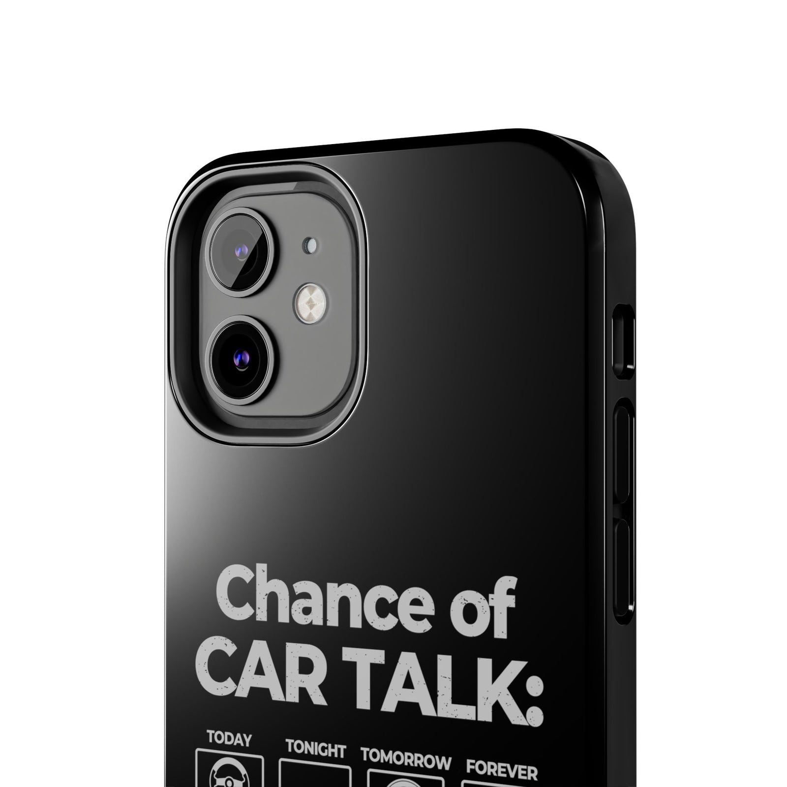 100% Chance of Car Talk Phone Case | Car Enthusiast Gift