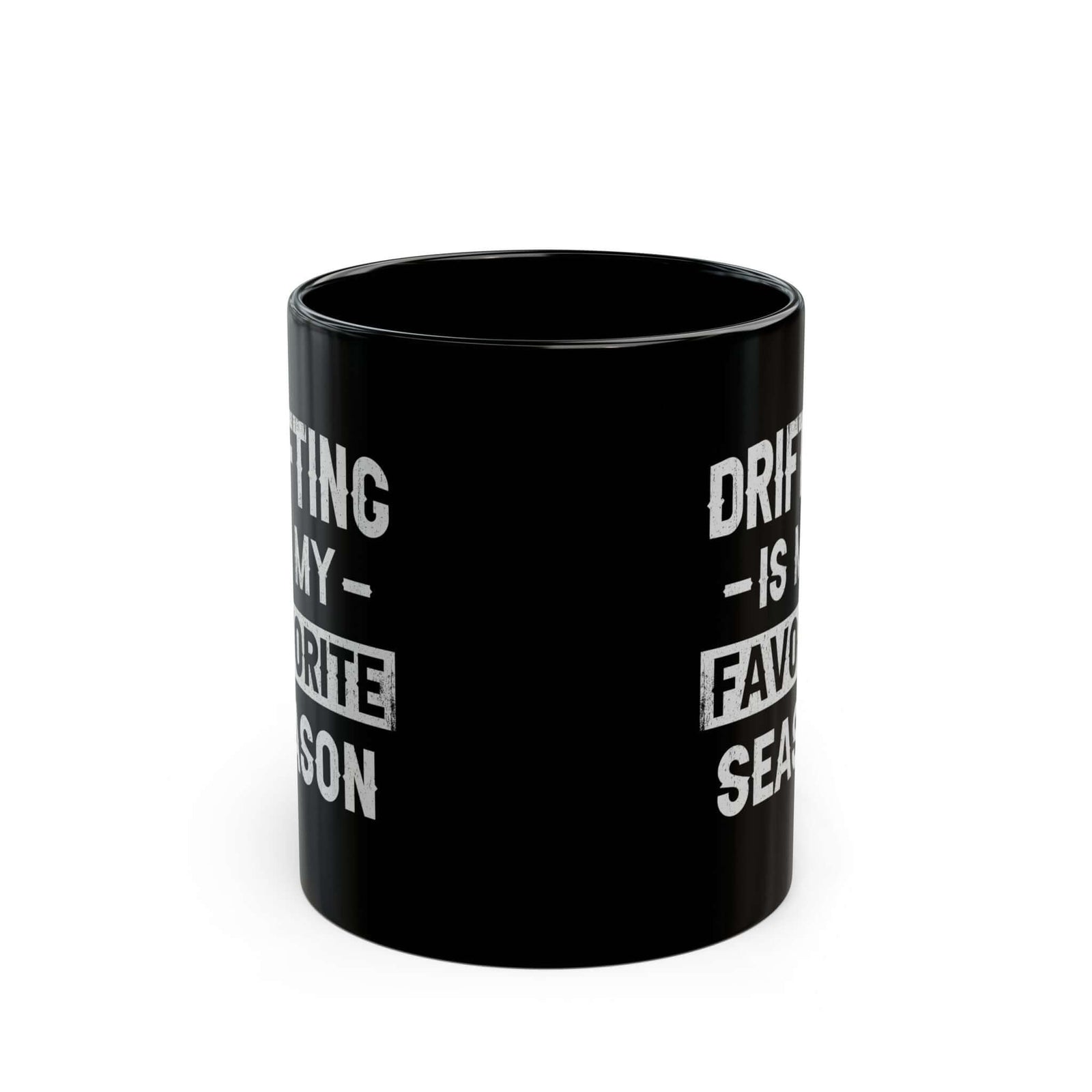 Drifting Is My Favorite Season Mug coffee mug - funny car guy gift