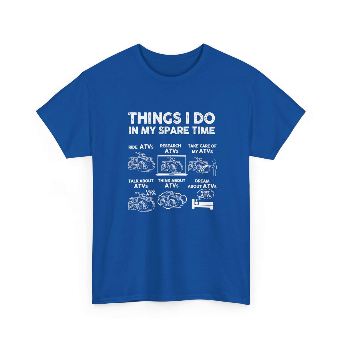 Things I Do in My Spare Time ATV T-Shirt | Quad Rider Gift
