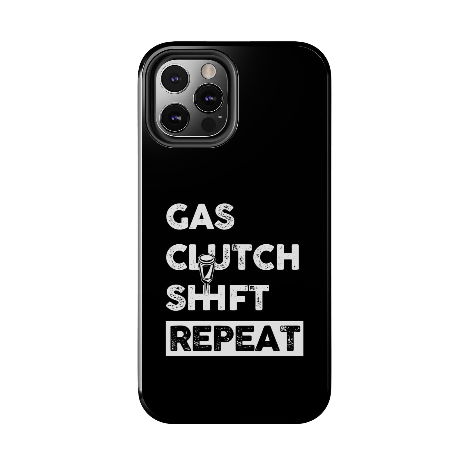 Gas Clutch Shift Repeat Phone Case | JDM Manual Transmission Gift