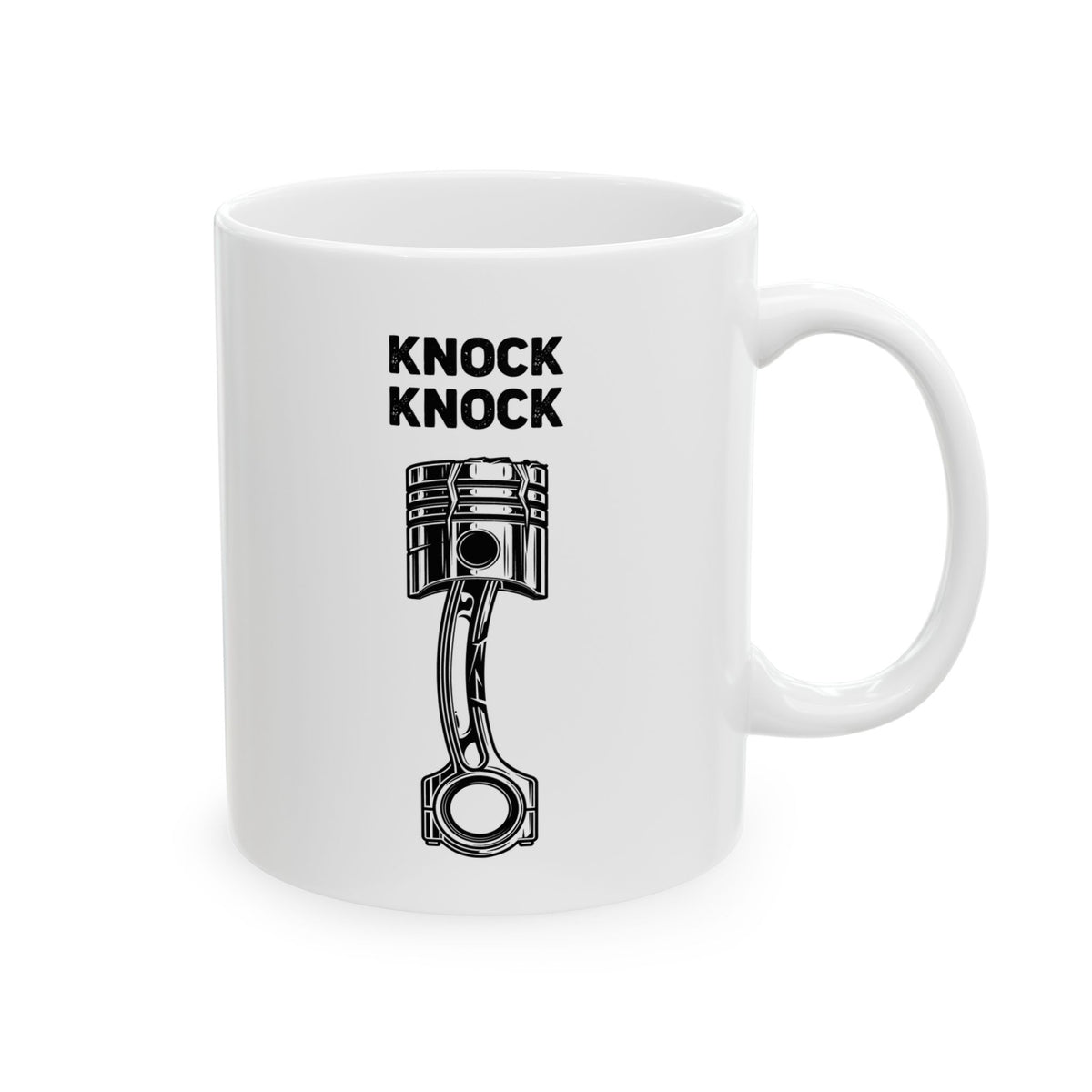 Knock Knock Broken Piston Coffee Mug - 11oz white coffee mug, handle on the right