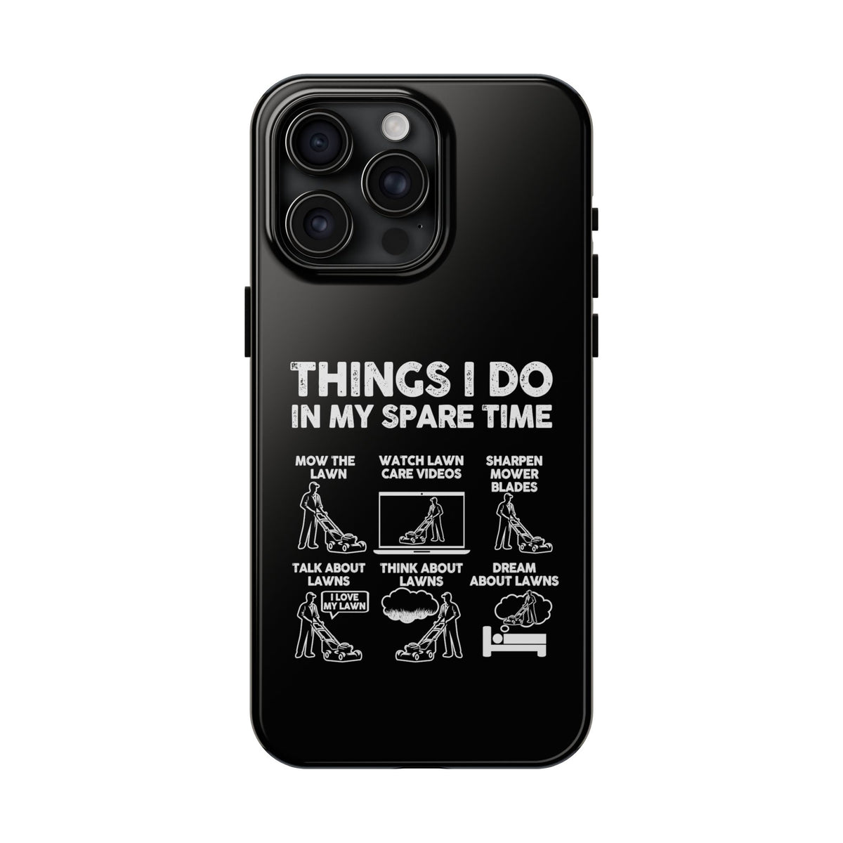 Funny Lawn Care Phone Case | Mowing Enthusiast Gift